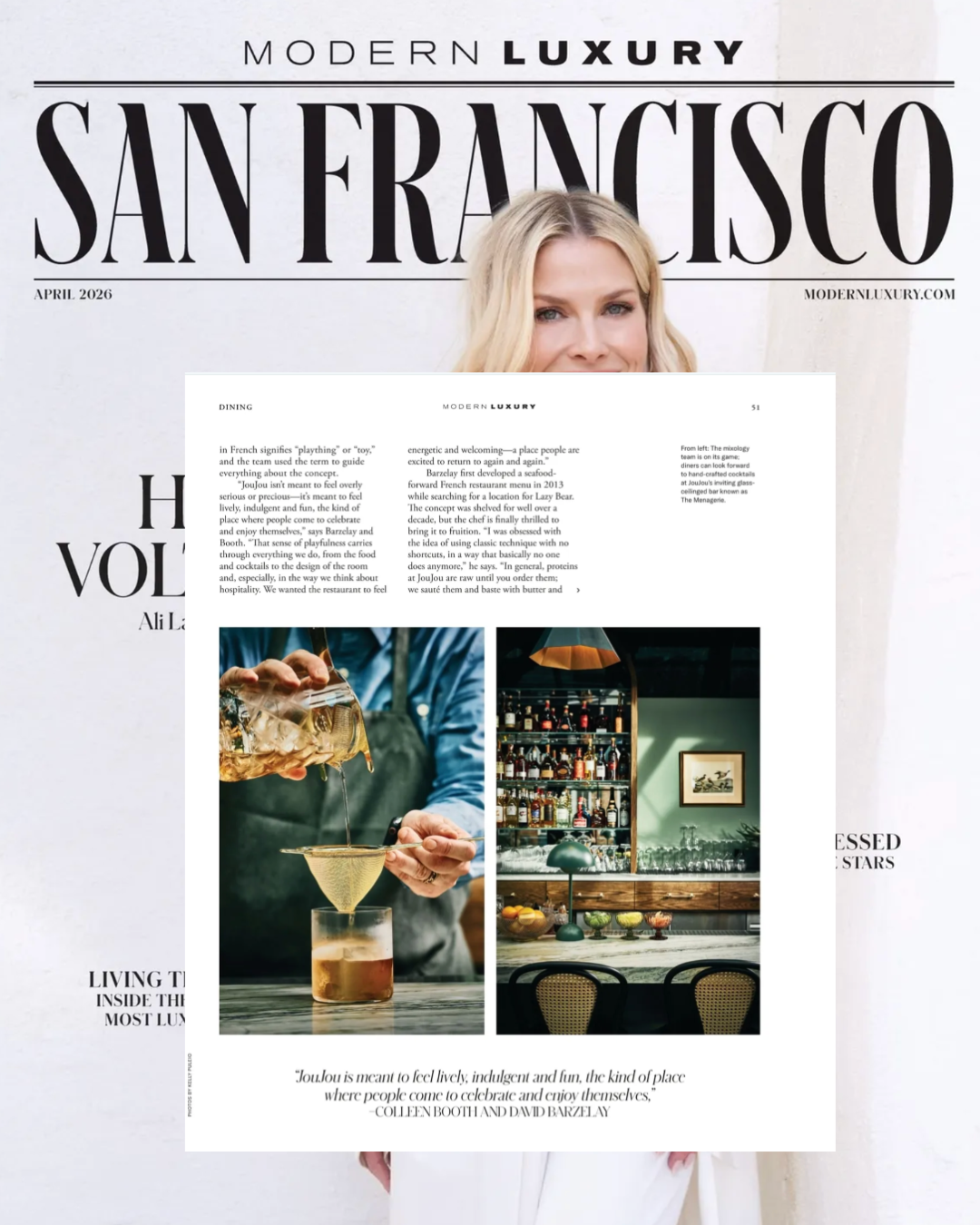 San Francisco Mag features the newest buzzy restaurant, JouJou, designed by Jon de la Cruz.