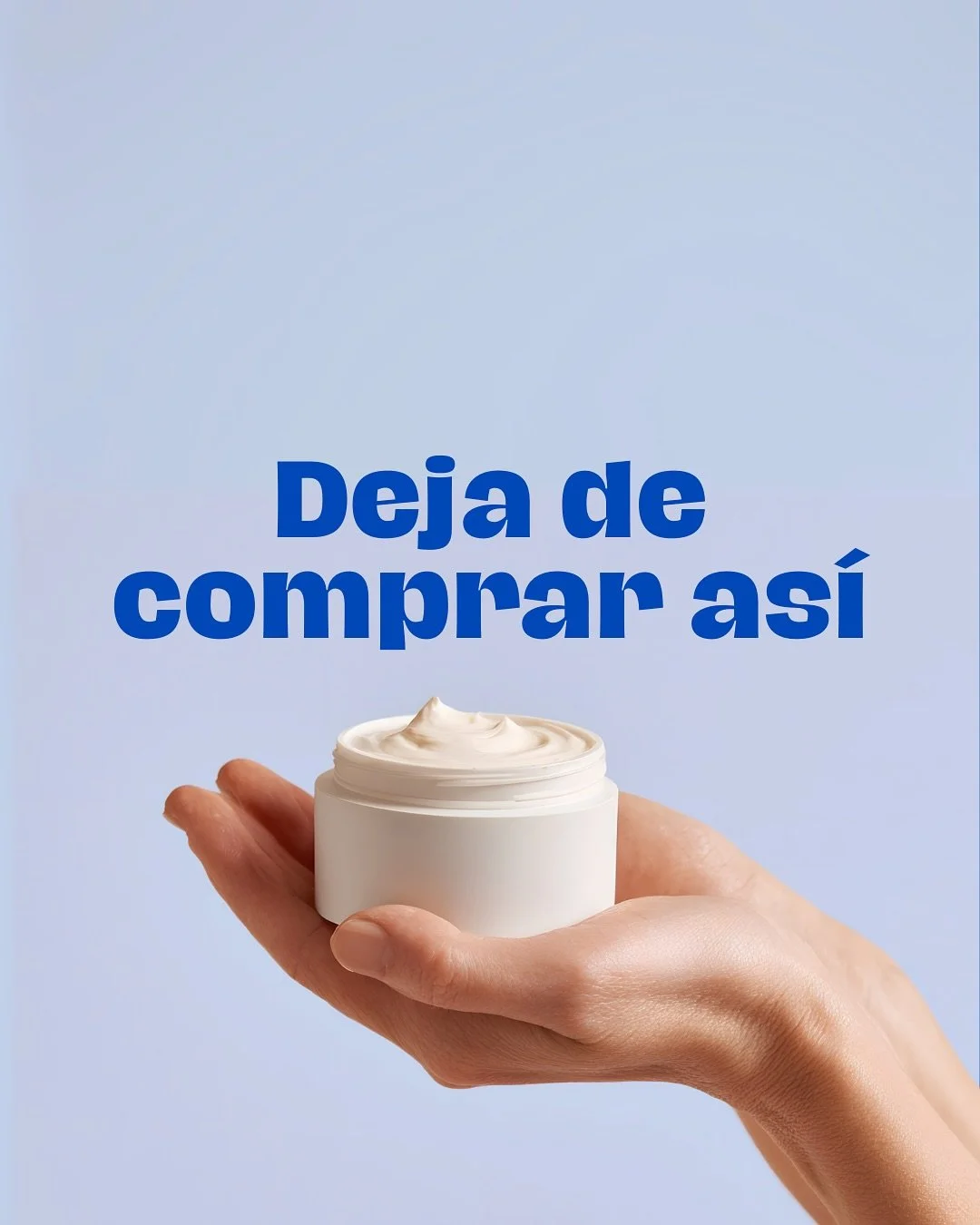 🚫 &iexcl;Alto ah&iacute;! Antes de comprar otro producto

&iquest;Ya terminaste los que tienes? 
Si no, acabar&aacute;s con un cementerio de frascos y pomos olvidados.

Tip: g&aacute;stalos hasta el final o reg&aacute;lalos si ya no los usas.

Porqu