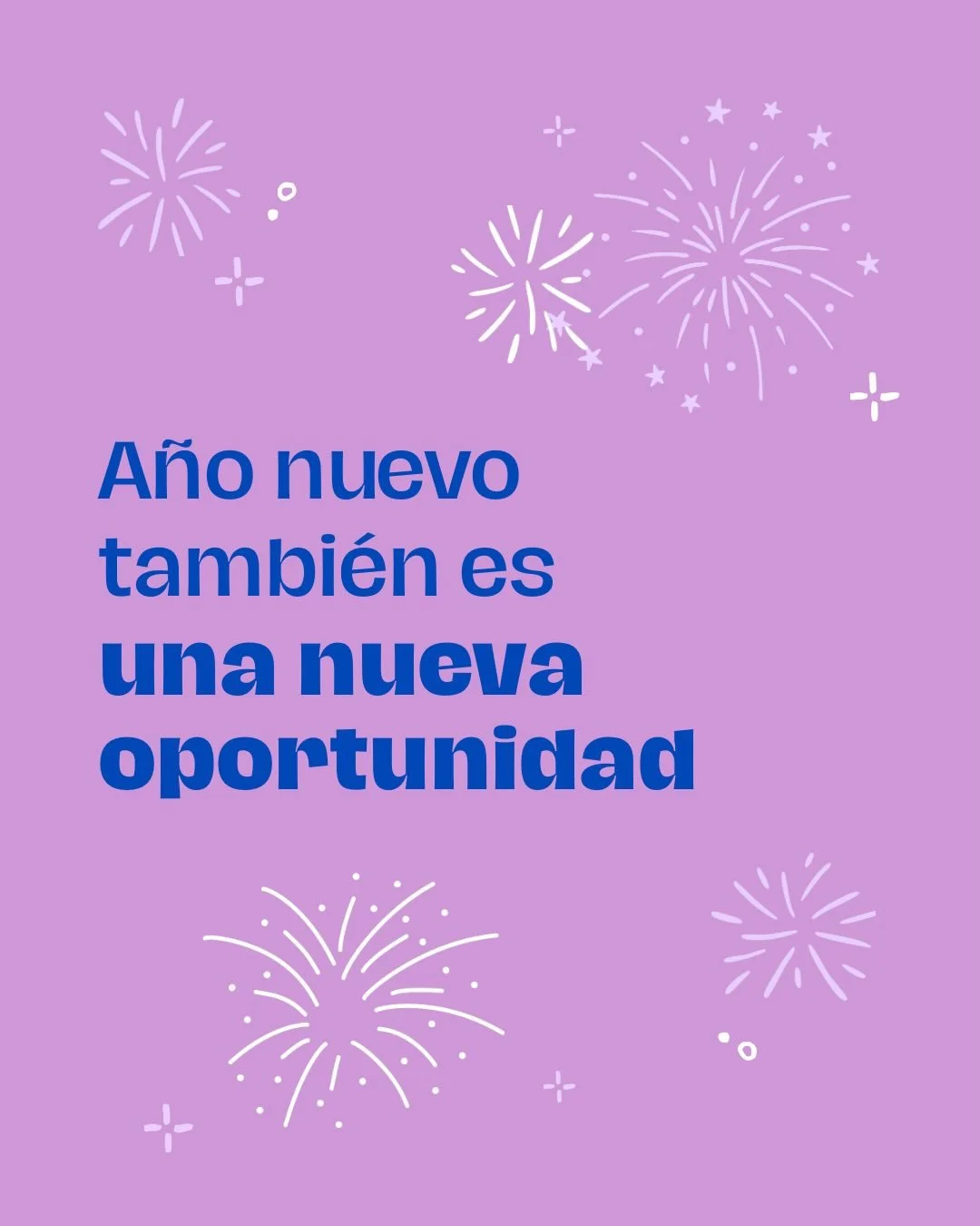 Que este a&ntilde;o el prop&oacute;sito m&aacute;s importante sea ponerte a ti primero 💜💙✨ 

Feliz a&ntilde;o Janitos!