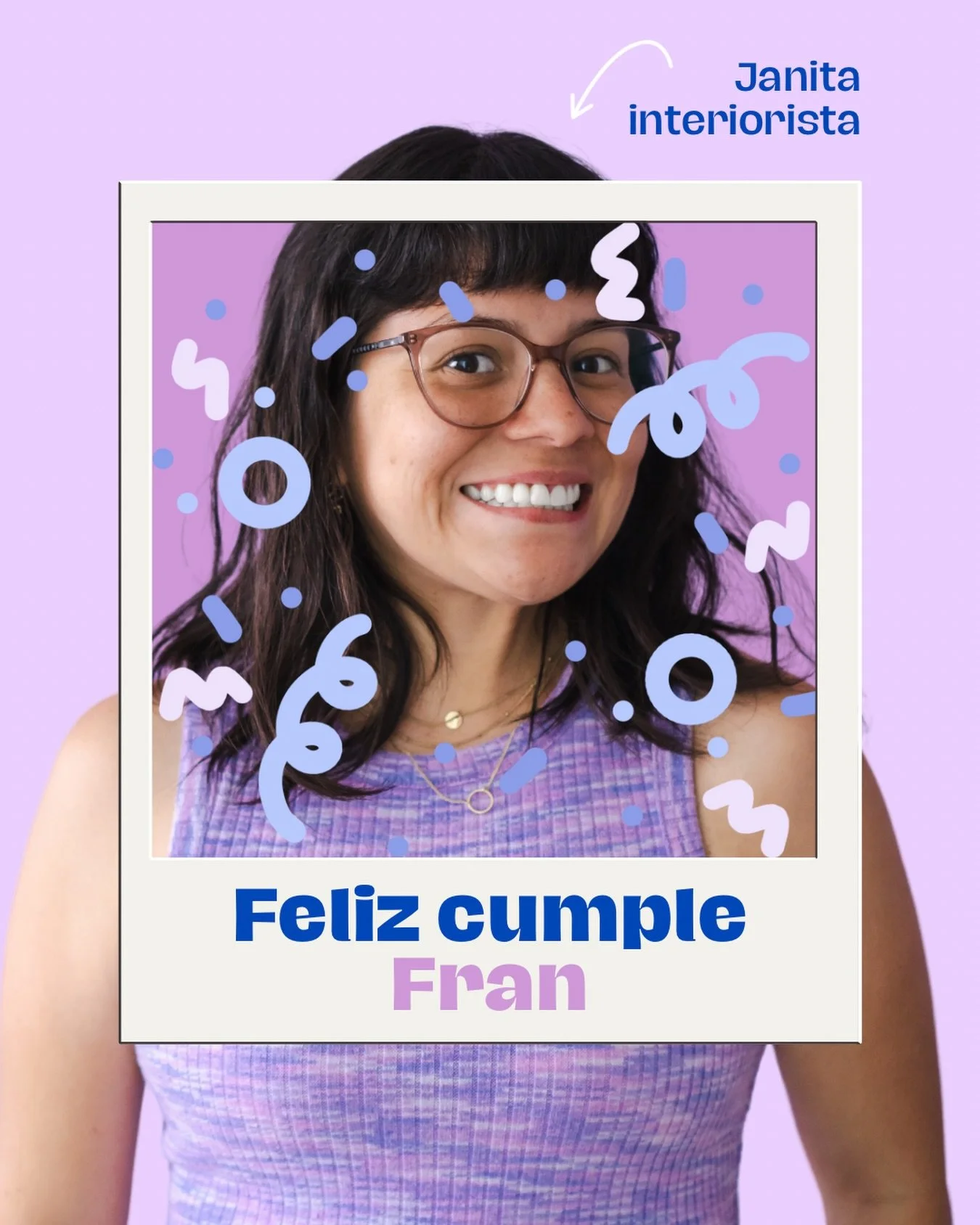 Hoy estamos de celebraci&oacute;n porque es el cumplea&ntilde;os de nuestra Janita Fran ✨

Curiosamente, este mes Fran cumple un a&ntilde;o con nosotras y ha sido incre&iacute;ble que forme parte de nuestro equipo. Ella es la mente detr&aacute;s del 