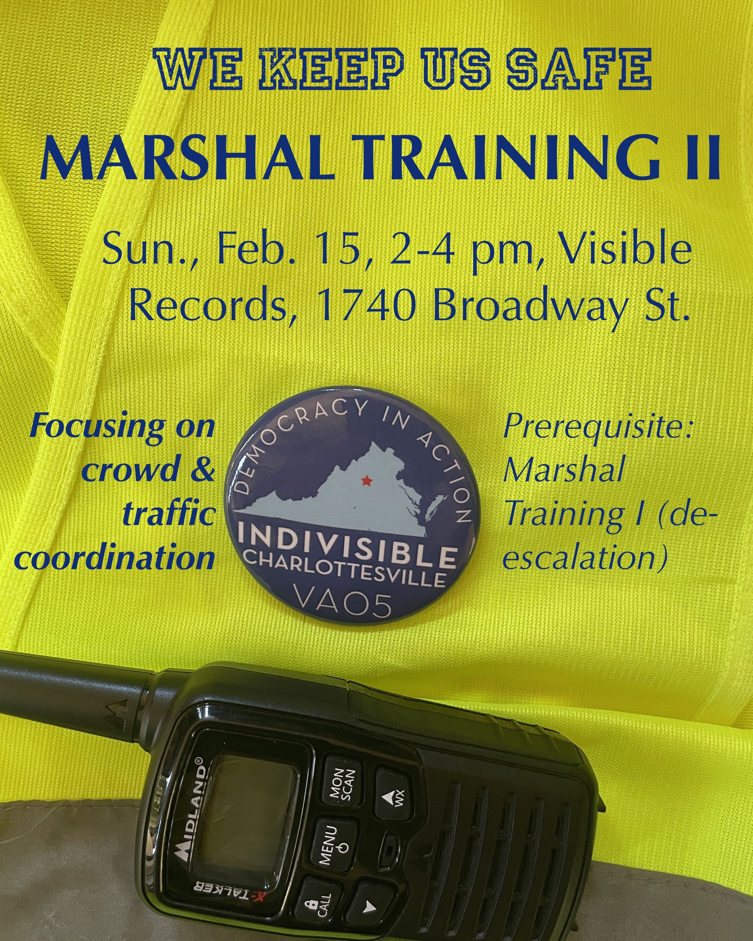 Indivisible Cville: Protest Marshal Training II