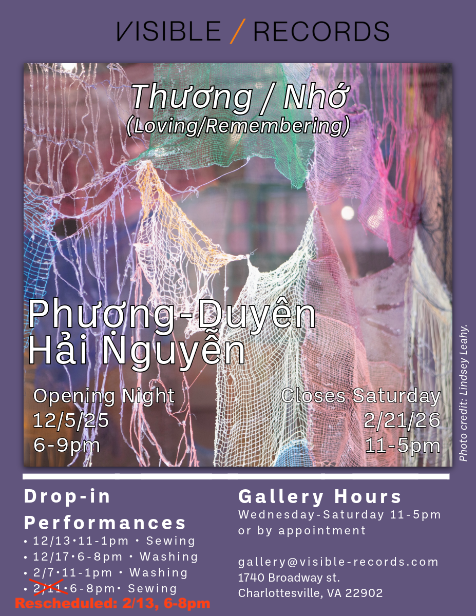 In The Gallery : Thương / Nhớ (Loving/Remembering) | Phượng-Duyên Hải Nguyễn 