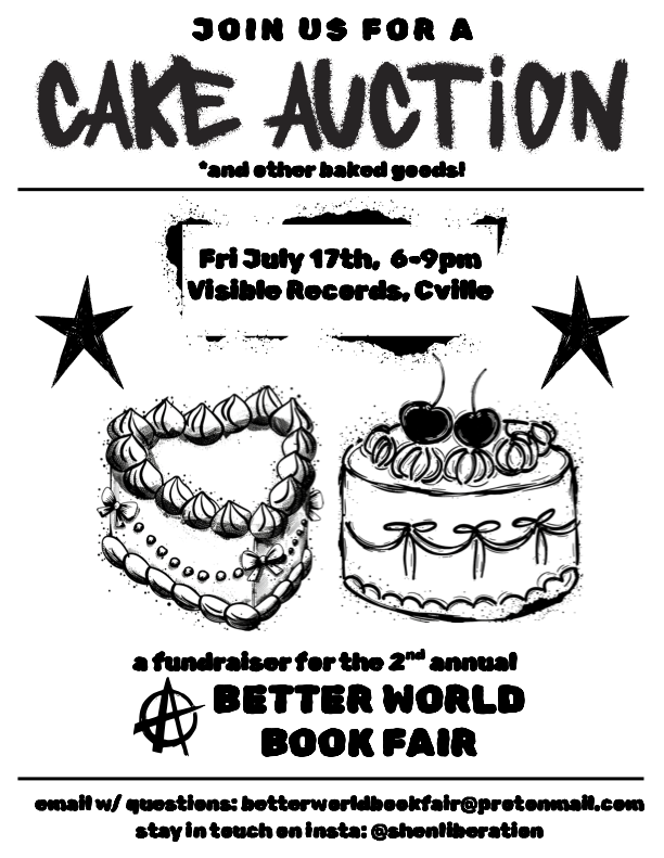 CAKE AUCTION: A Radical Book Fair Fundraiser