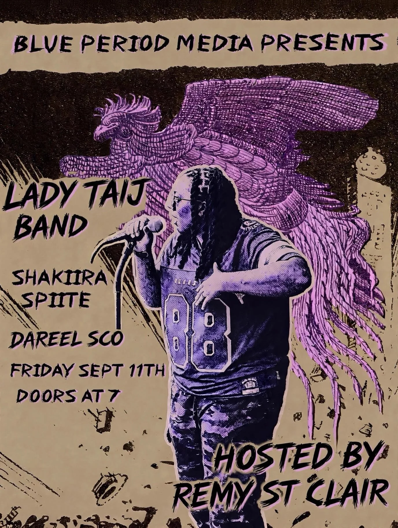 Blue Period Media Presents: Lady Taij Band, Shakiira, and Dareel Sco