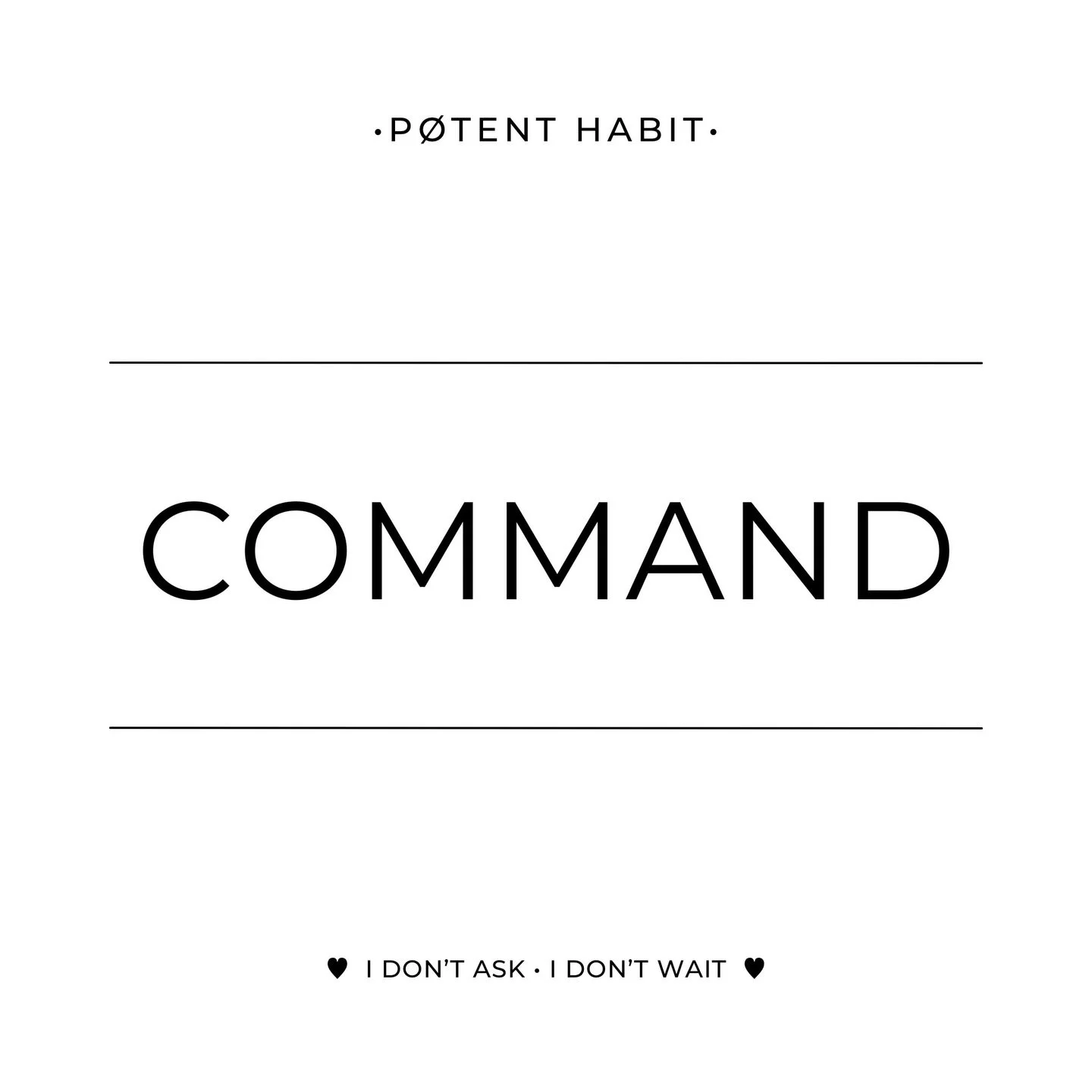 &bull;Ｉ  ＤＯＮ&rsquo;Ｔ  ＡＳＫ &bull;
▶︎▶︎▶︎ I don&rsquo;t wait.

There&rsquo;s a frequency
where you stop asking&hellip;

I command what no longer belongs
to clear.
To realign.
To become what it was always meant to be.

Power isn&rsquo;t permission.
It&r