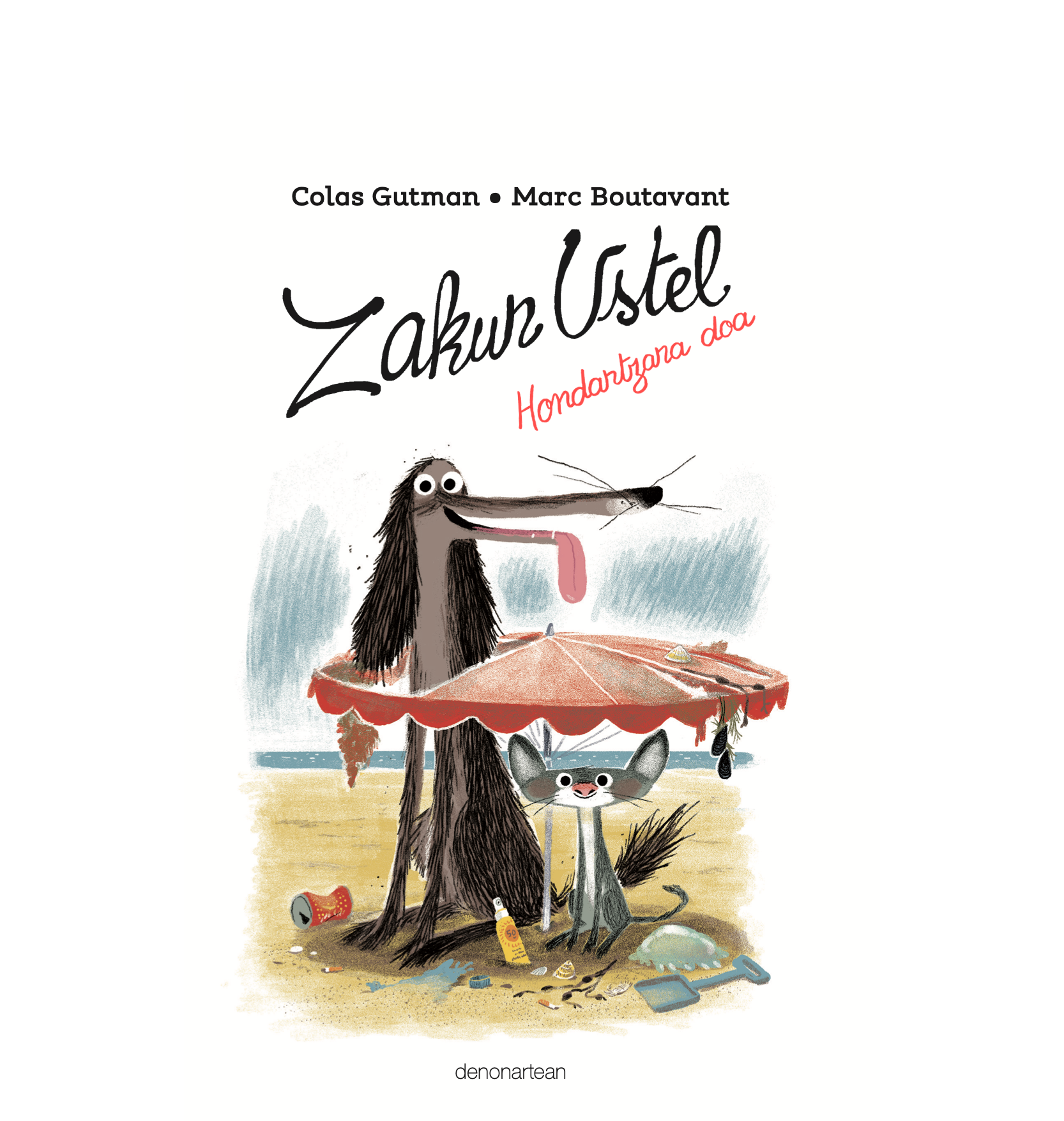 ZAKUR USTEL HONDARTZARA DOA