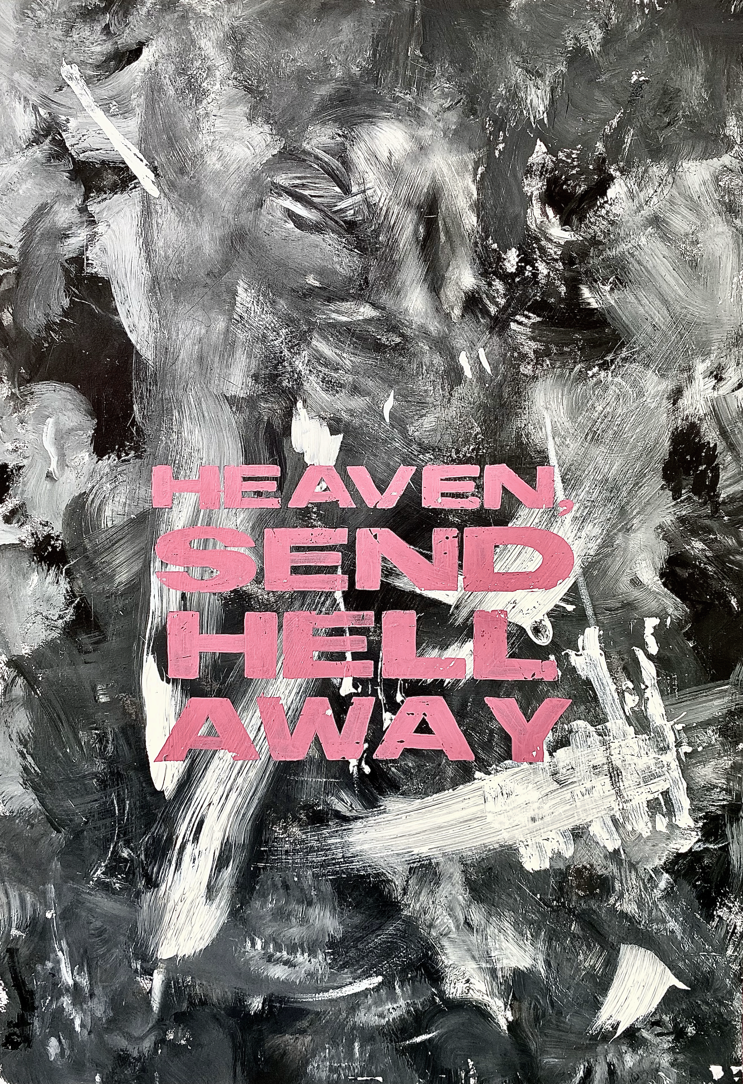 Heaven, Send Hell Away.png