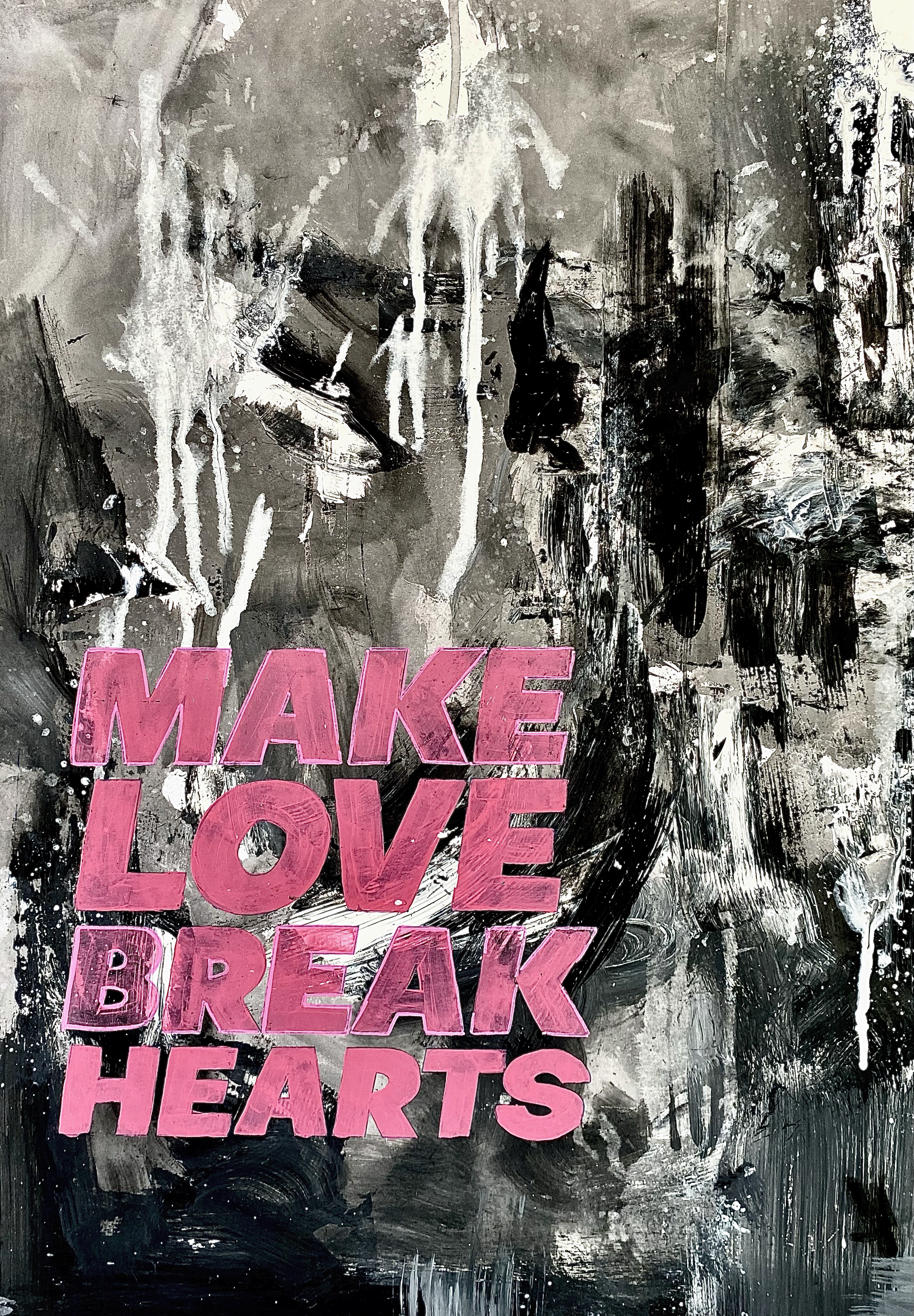 Make Love Break Hearts.png