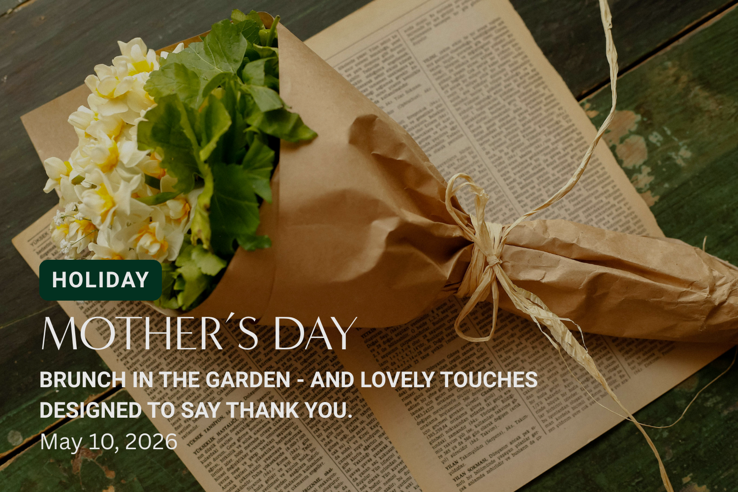 A Mother’s Day Affair: For Her, In The Garden