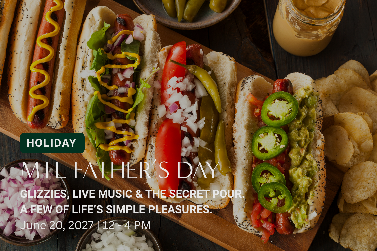 MTL Father’s Day: Glizzies, Live Music & The Secret Pour