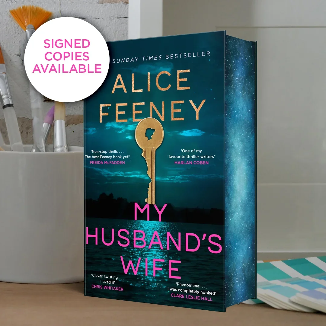 My Husband's wife by Alice Feeney - signed indie exclusive edition!