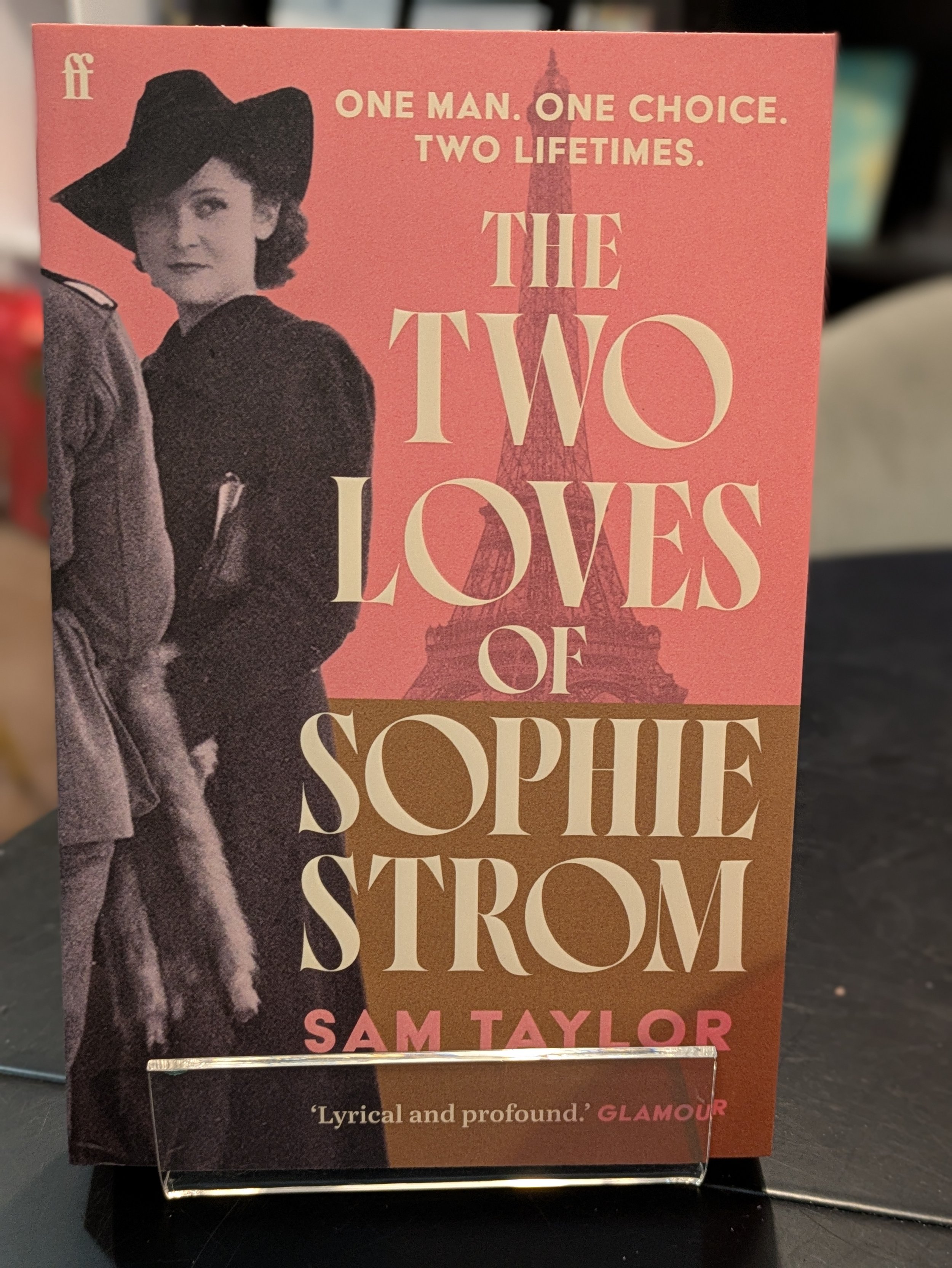 The Two Loves of Sophie Strom by Sam Taylor (paperback £9.99)
