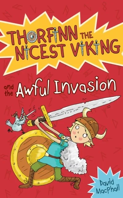 Thorfinn and the Awful Invasion : 1 by David MacPhail