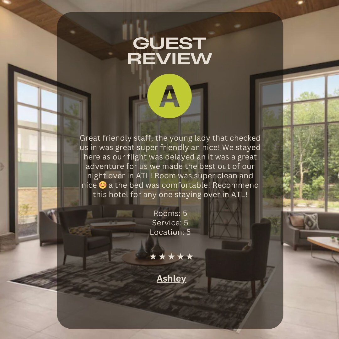 Thank you, Ashley! We're absolutely thrilled to hear about your wonderful experience with us! A big thank you for taking the time to share your thoughts. Our team is delighted to have made your unexpected stay in ATL a memorable adventure. We're glad