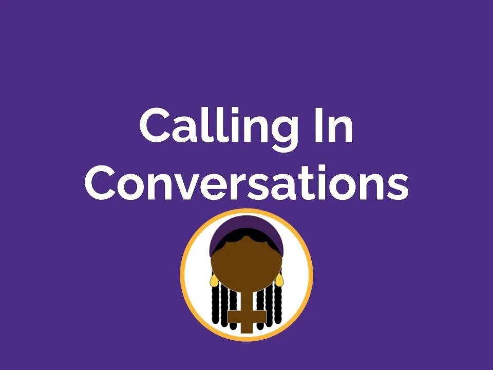 Calling In Conversations: Empathy &amp; Resilience