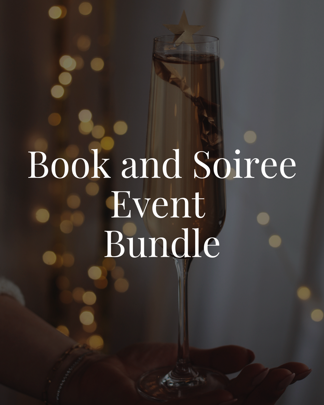 Book and Soiree Event Bundle