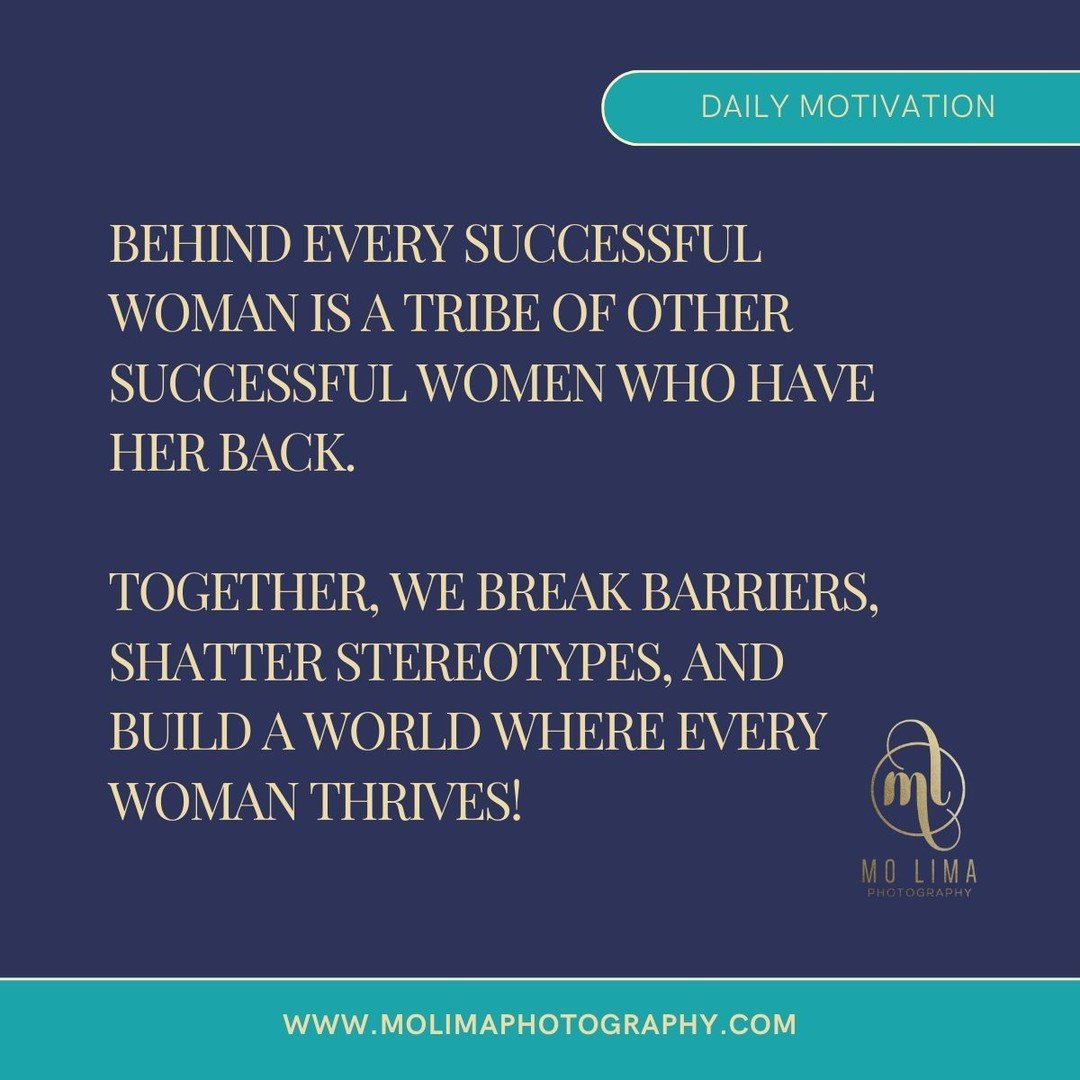 Empowered women empower women. Let's unite to dismantle barriers, defy stereotypes, and cultivate a world where every woman flourishes. 

#SisterhoodStrong #BreakBarriers #ThriveTogether