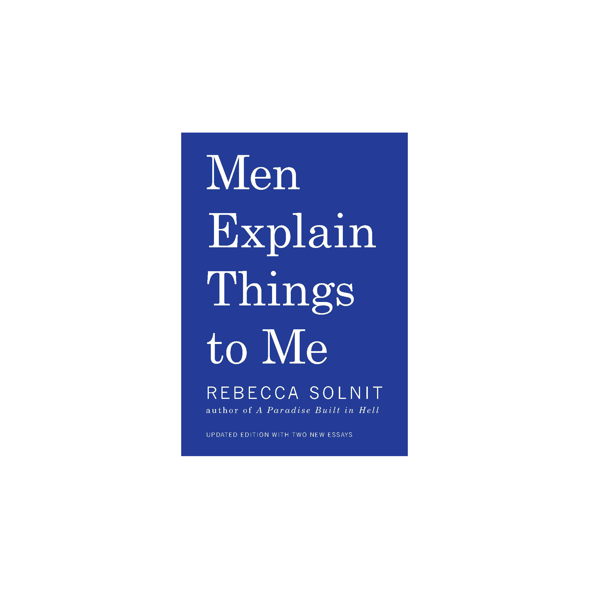 Men Explain Things to Me