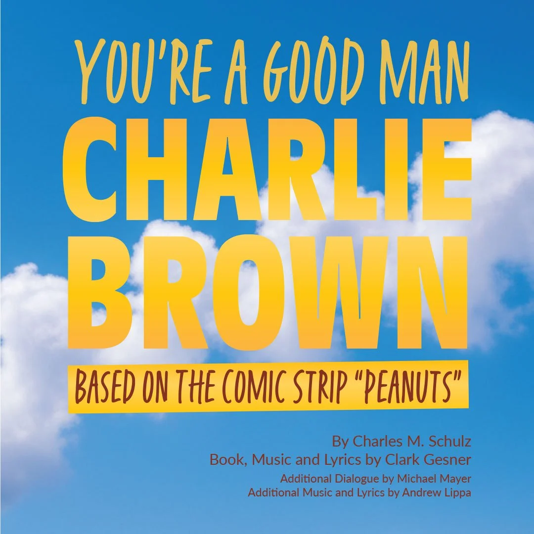 You're A Good Man, Charlie Brown
