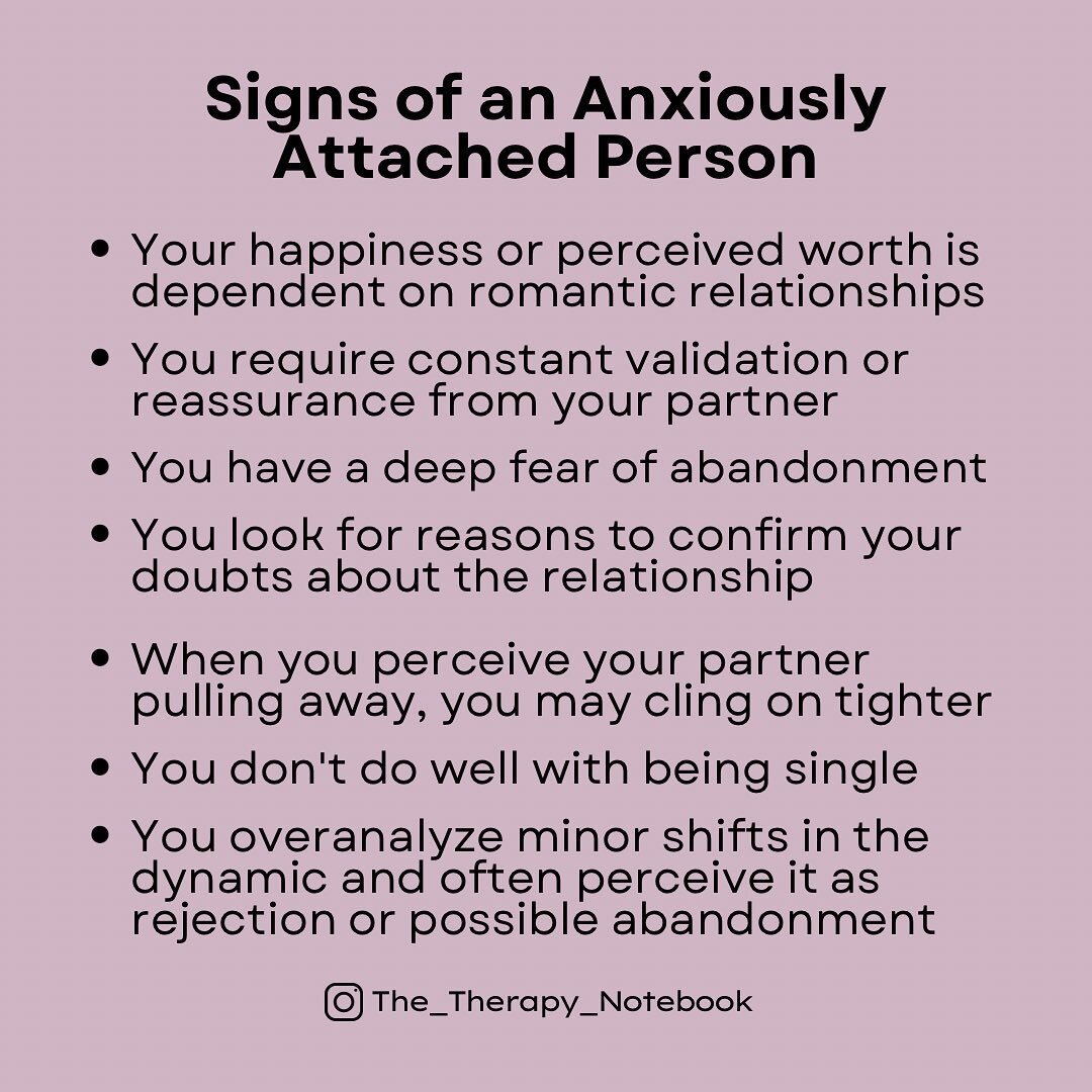 Here are some signs of an anxiously attached person. 

Attachment theory was first developed by psychologist, John Bowlby in the 1950's. His main objective was to understand separation anxiety and distress that children experience when separated from