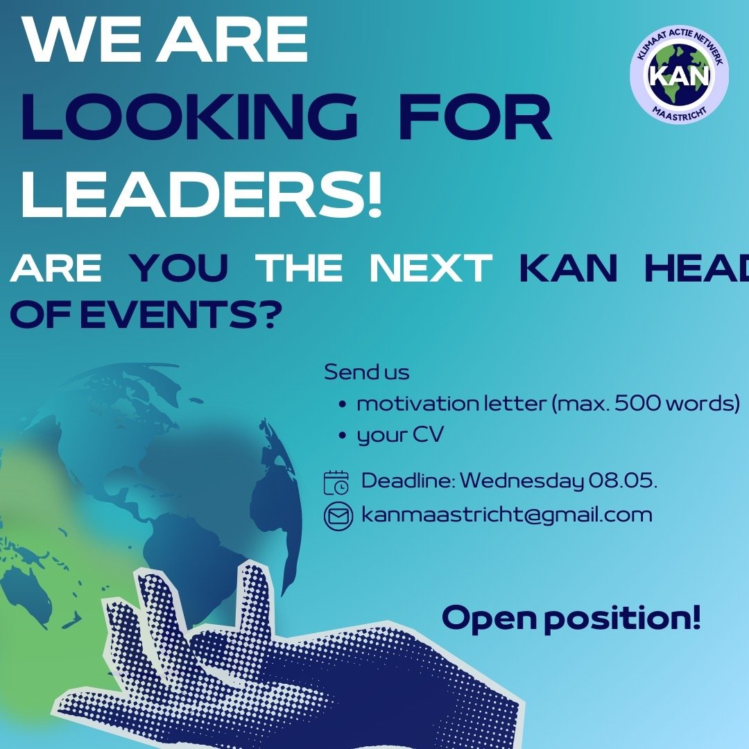 Are you the next KAN Head of Events? Apply until the 08.05. via kanmaastricht@gmail.com👏