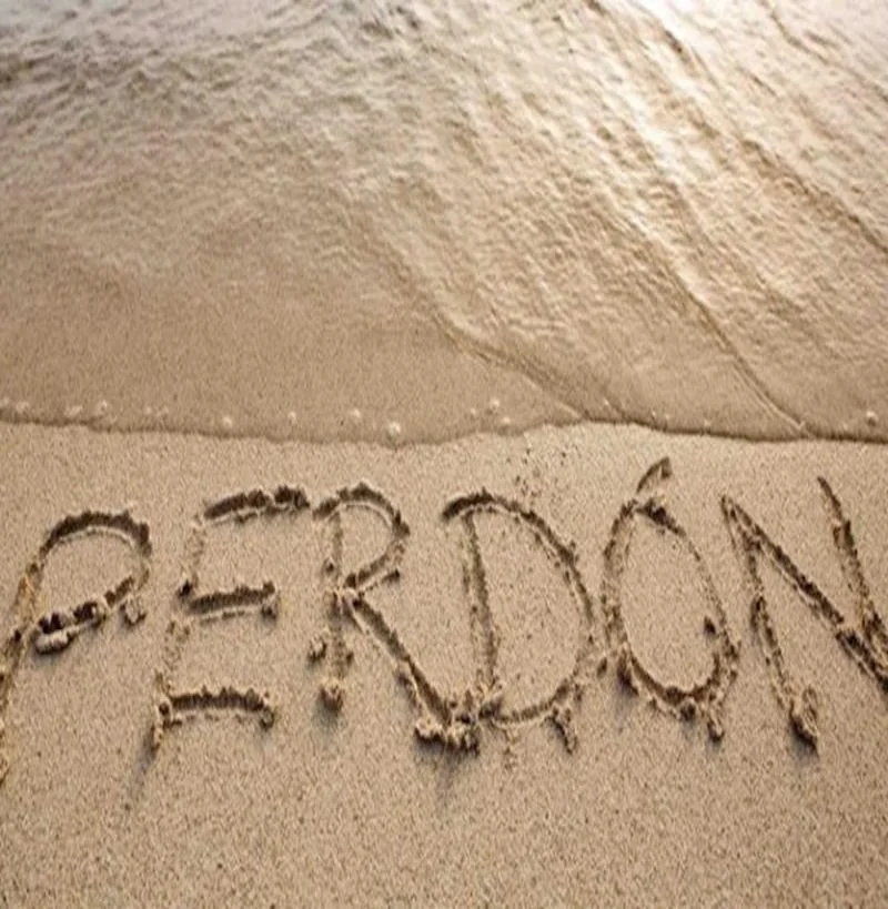 ¿Pedir perdón? ¿Perdonar?