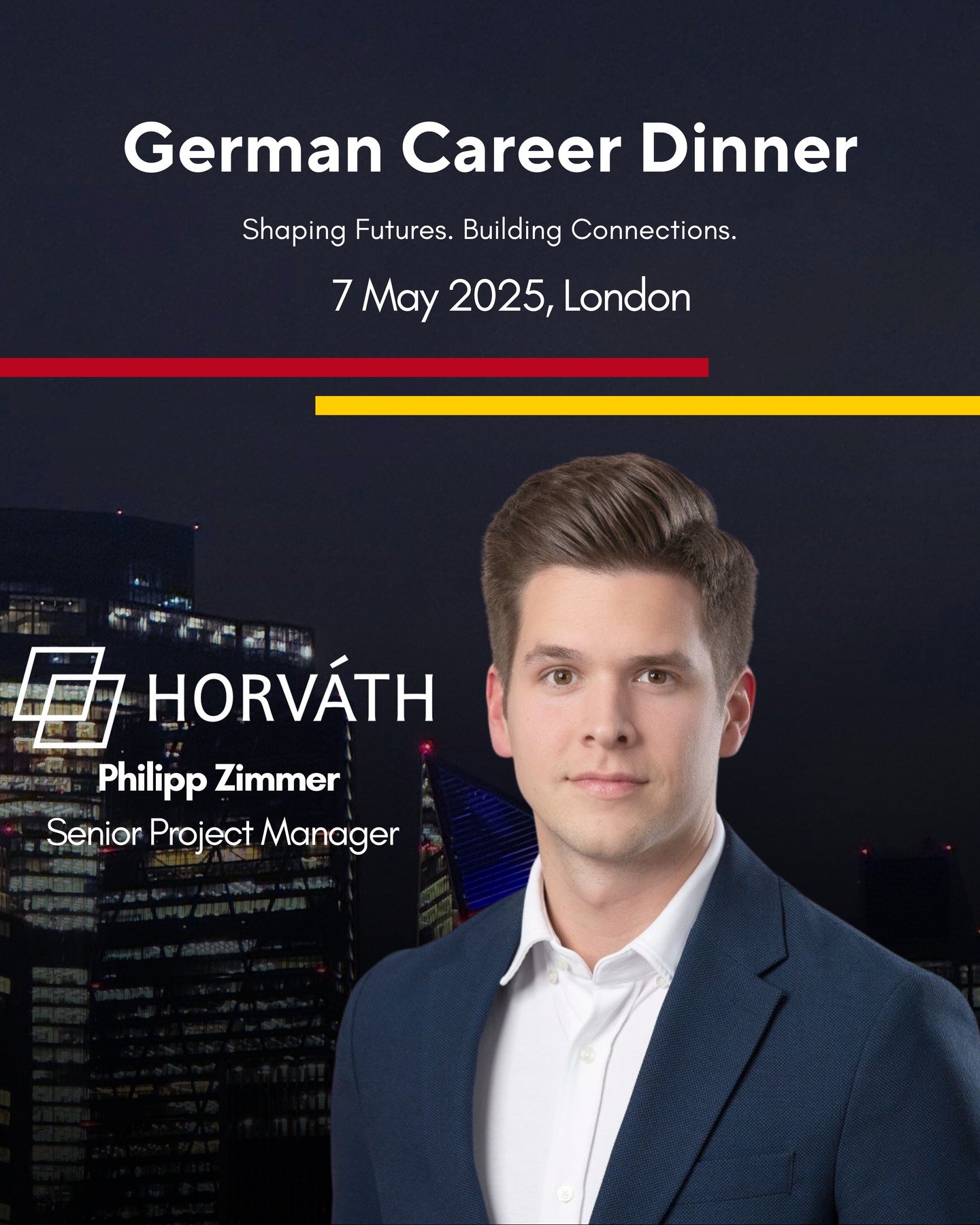 New Participant Announcement!

We&rsquo;re excited to welcome Philipp Zimmer, Senior Project Manager at Horv&aacute;th, to the LSE German Career Dinner 2025!

Philipp advises clients across a range of industries on strategy, transformation, M&amp;A a
