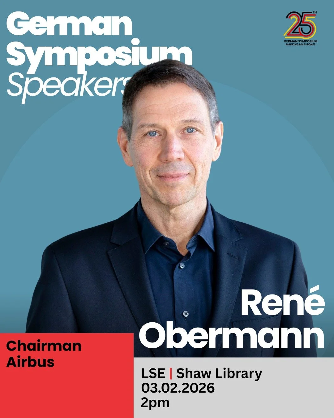 🚀 We are delighted to announce Ren&eacute; Obermann, Chairman of Airbus, as a speaker at the LSE German Symposium.

Ren&eacute; Obermann is one of Europe's most influential business leaders: He oversees not only the world's leading aircraft manufact