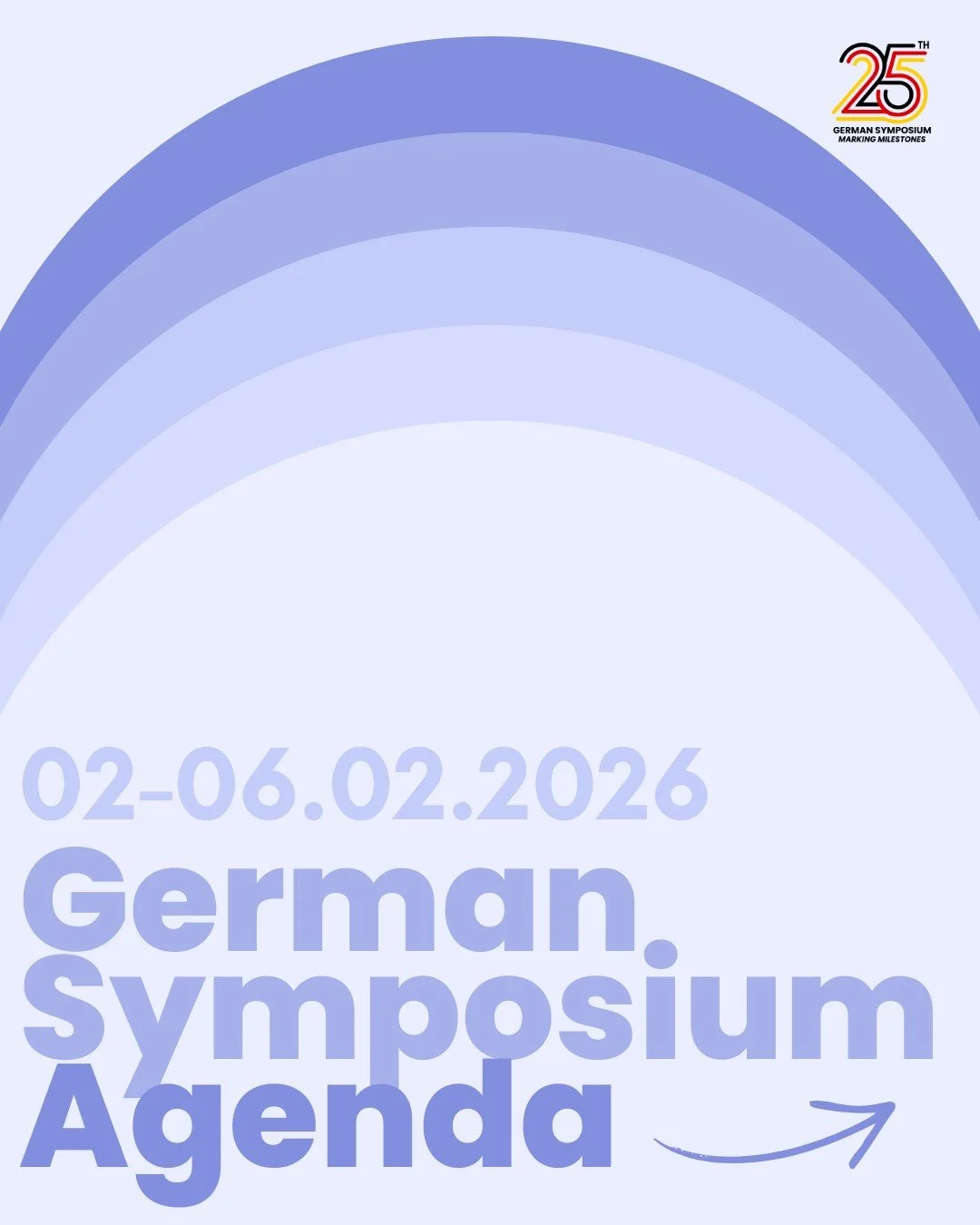 📅 The agenda for the 25th German Symposium! 🎉

Check out our website for more details (link in bio). 🔗