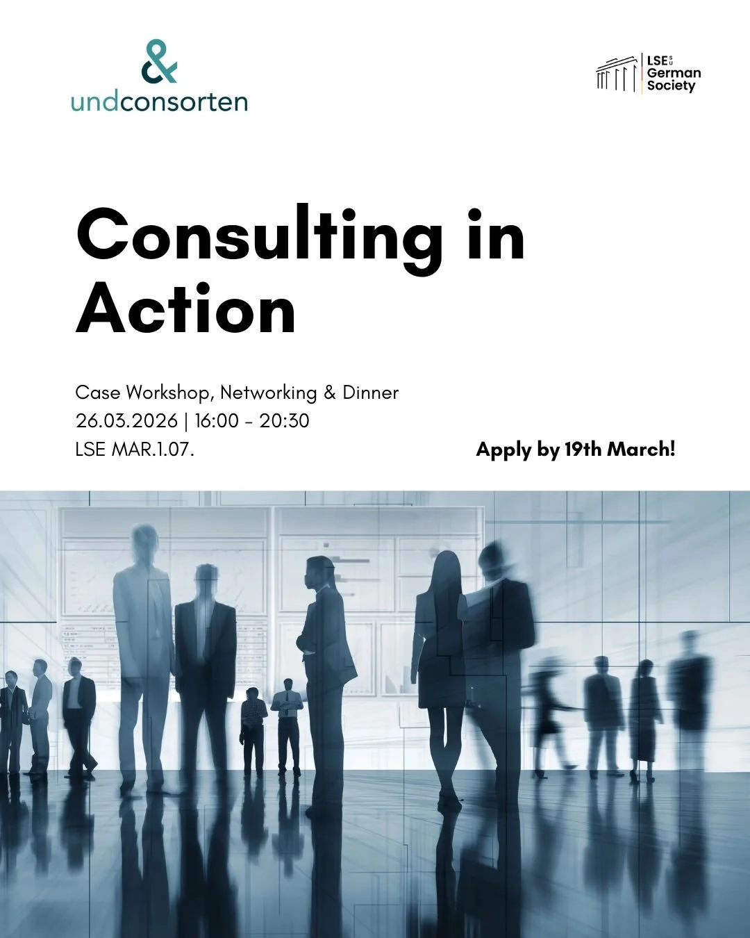 Consulting Insights x undconsorten

💡Curious about what a career in management consulting really looks like?

Join an exclusive case workshop with undconsorten at LSE and gain firsthand insights into the world of consulting.
Work alongside ambitious