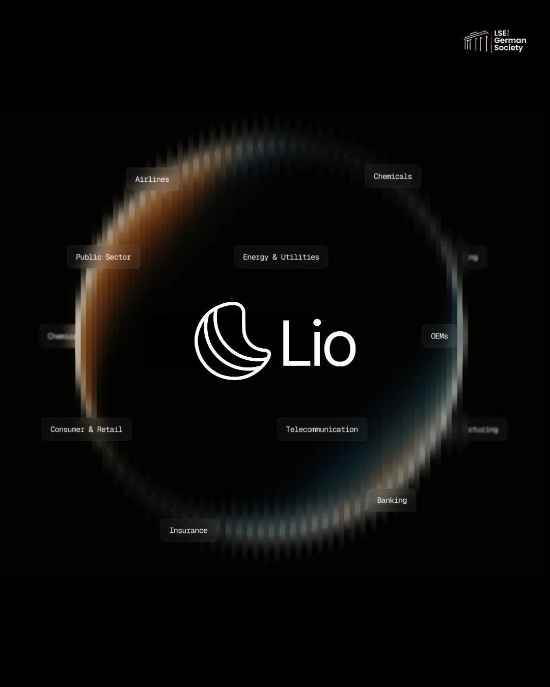 Lio X LSE German Society

We are more than excited to announce our new partnership with Lio! ⚡

Founded in 2023 by three ambitious entrepreneurs with a bold vision, Lio is building the AI workforce for enterprise procurement.
Their platform deploys s