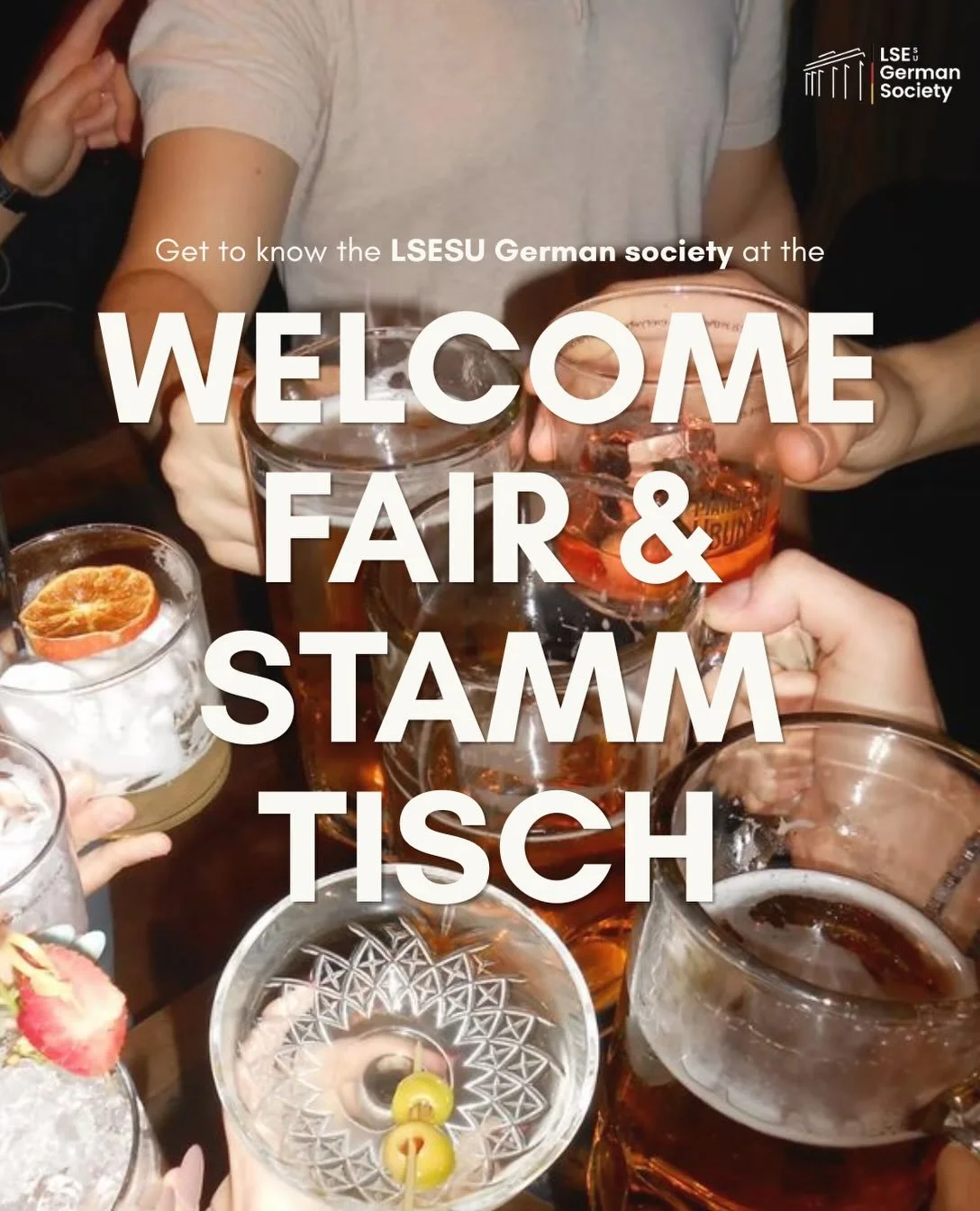 New term, new faces, and we&rsquo;d love to meet you!

The LSE German Society is kicking off the year on Tuesday 22 September, and there are two ways to find us:

Welcome Fair: 11am to 4pm in Marshall
👋🏻 Swing by our stall to say hello and find out