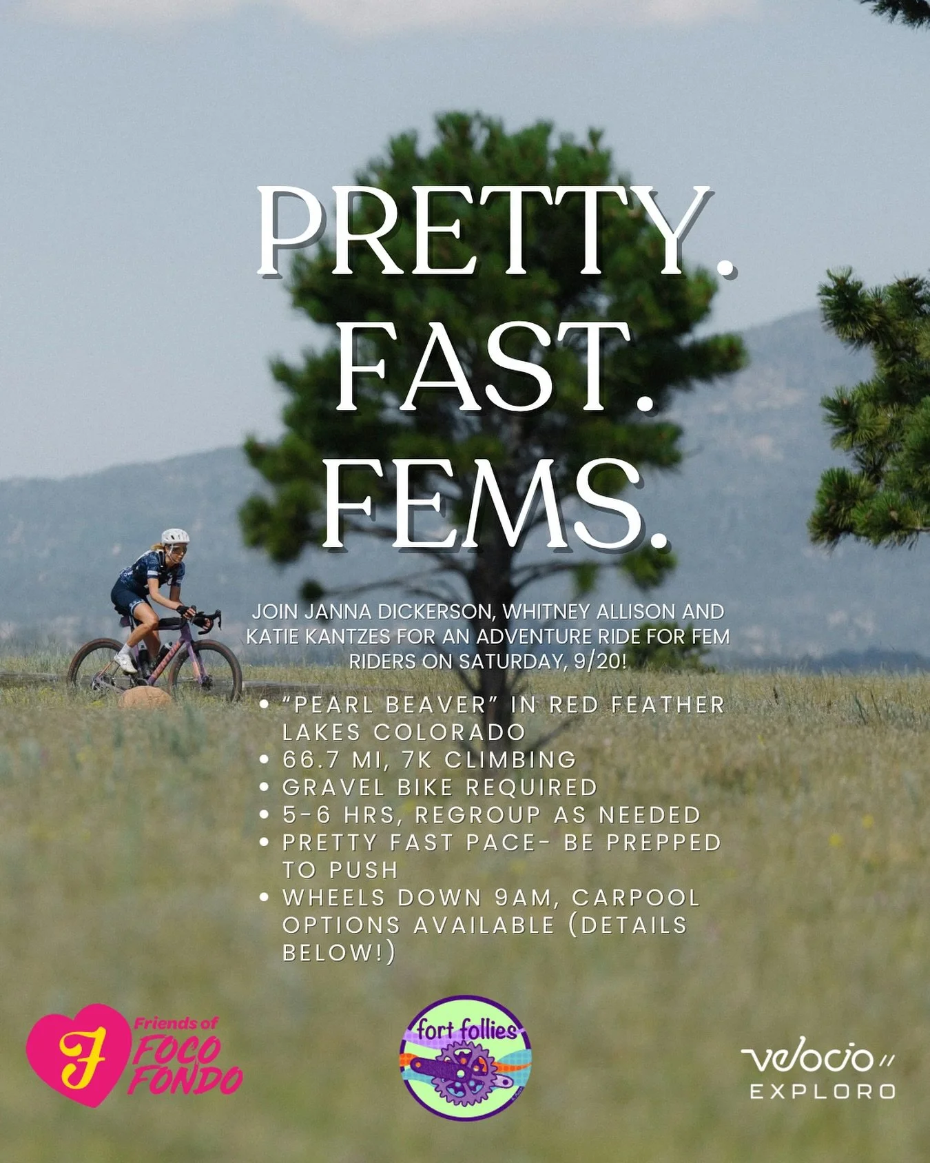 This Saturday, Janna Dickerson, Whitney Allison and Katie Kantzes will be leading an adventurous gravel ride for fem riders that want a challenging ride. We’ll be doing the Pearl Beaver loop up in Red Feather, so plan on a lot of elevation, som