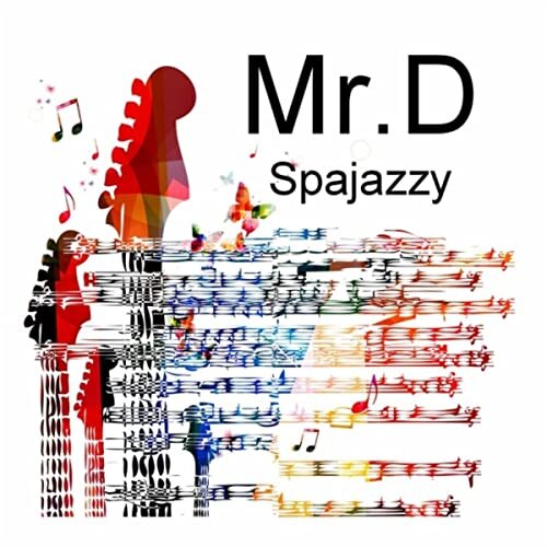 Mr. D Spajazzy