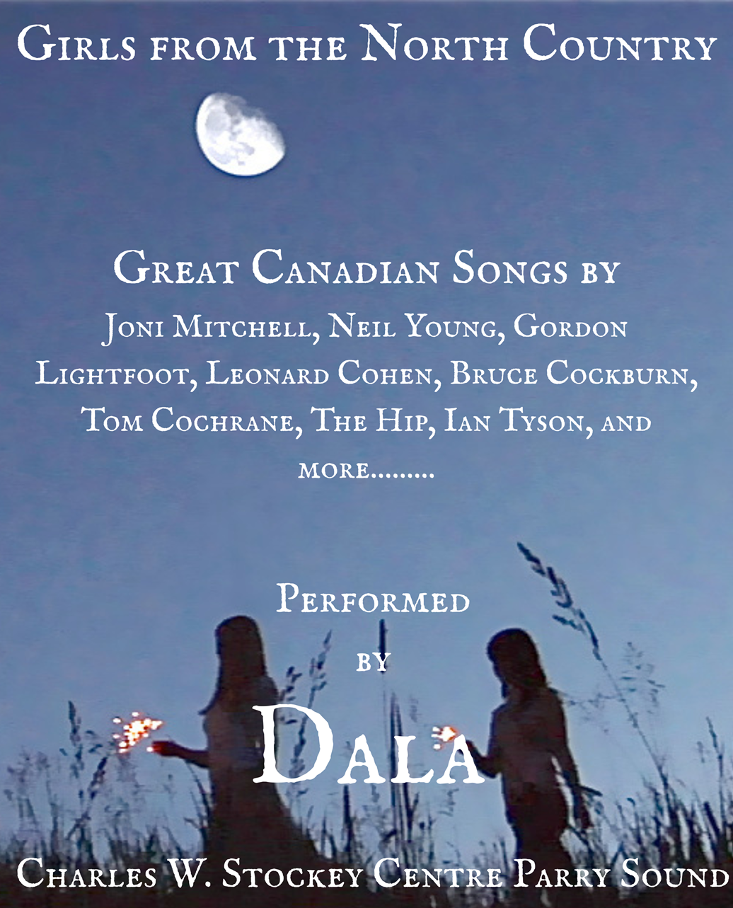 Parry Sound, The Stockey Centre(Girls from the North Country) 