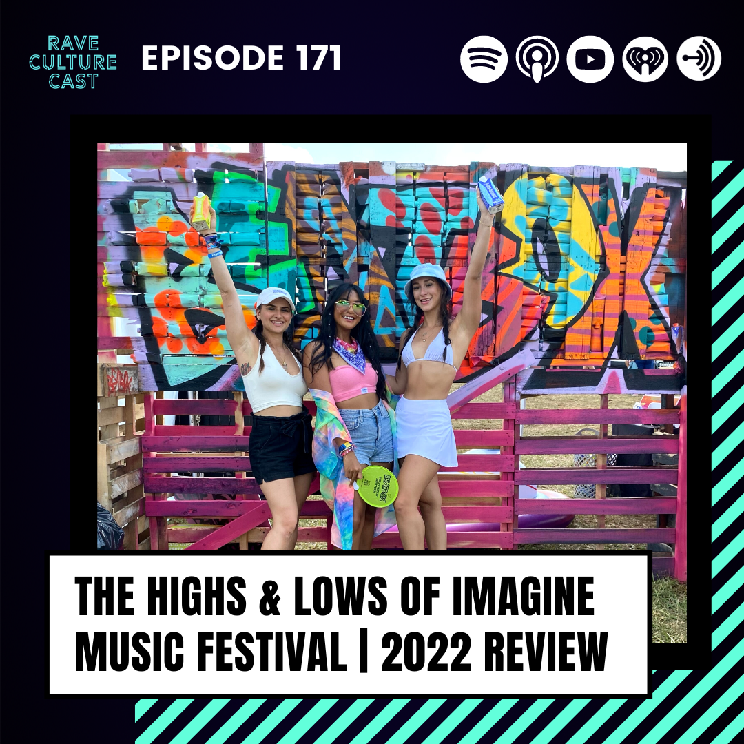 The Highs &amp; Lows of Imagine Music Festival 2022 Review