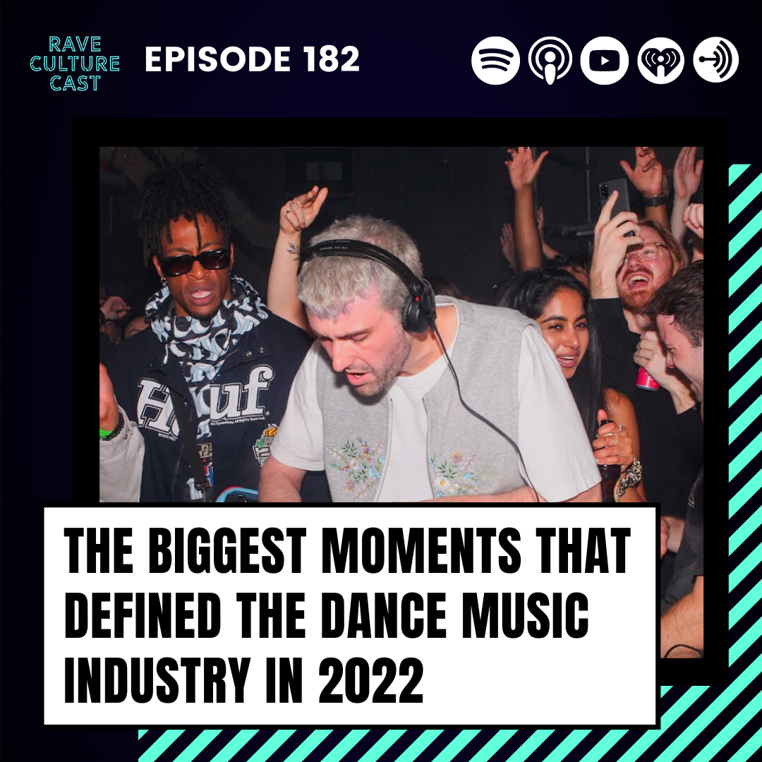 The Biggest Festival &amp; Dance Music News of 2022