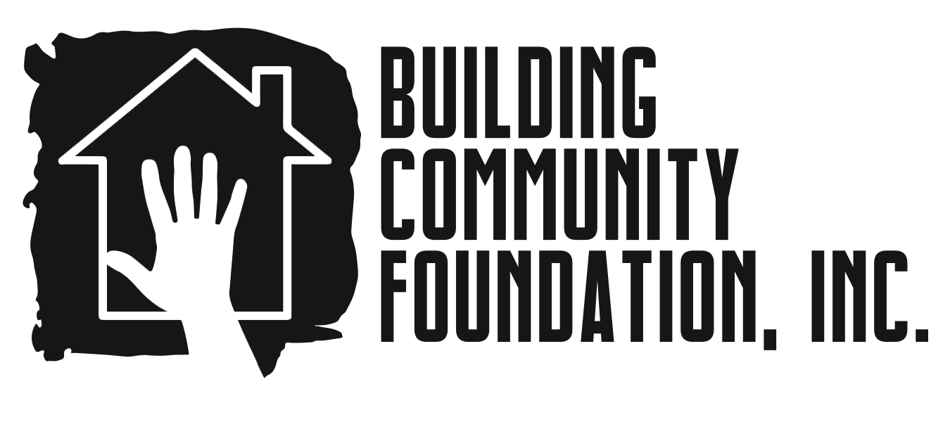 Building Community Foundation, INC.