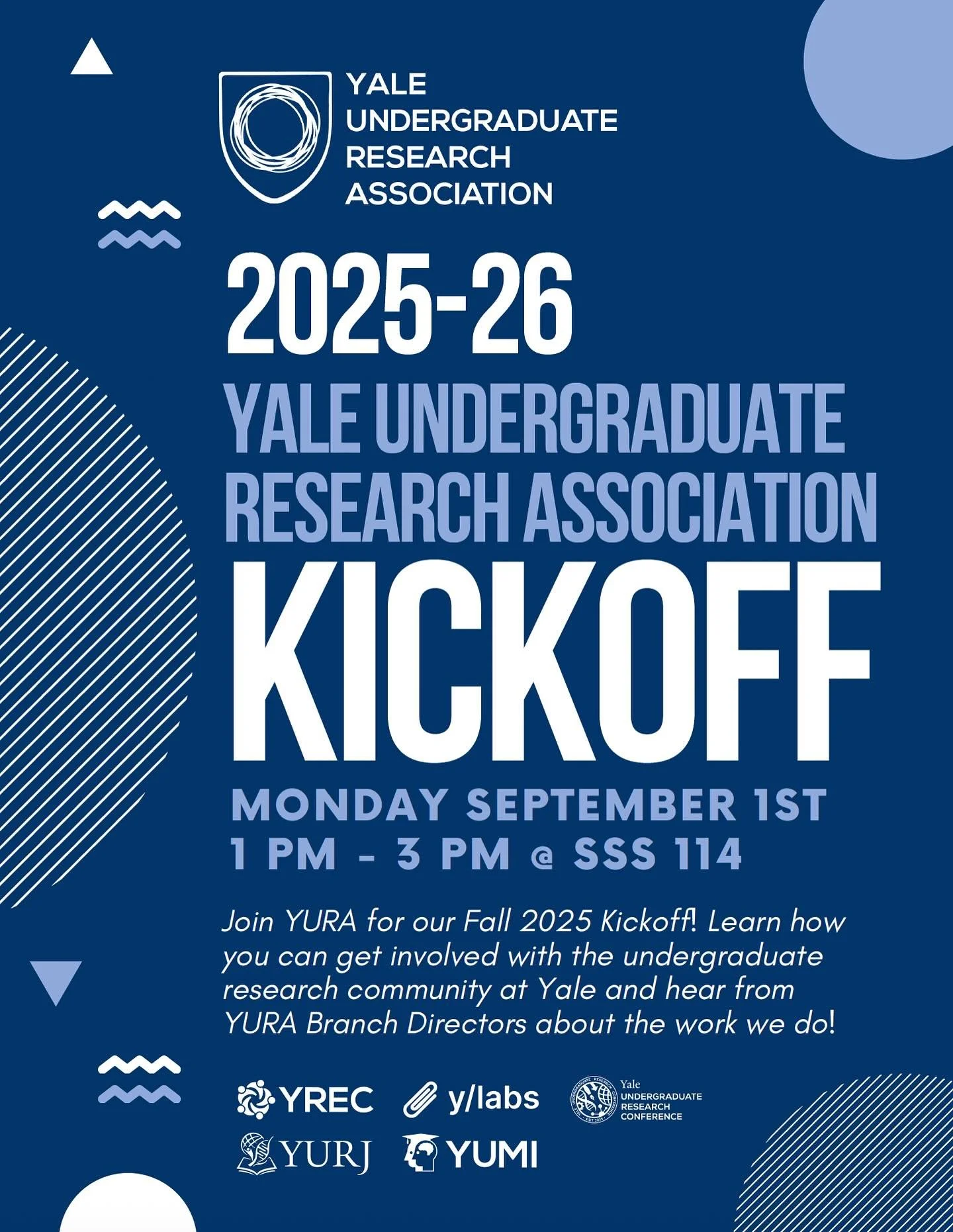 Want to get involved?

YURA is hosting a kickoff event TODAY, September 1st, from 1-2:30 PM in SSS 114.

We will share information about all of our branches and applications to join our team along with our upcoming events.