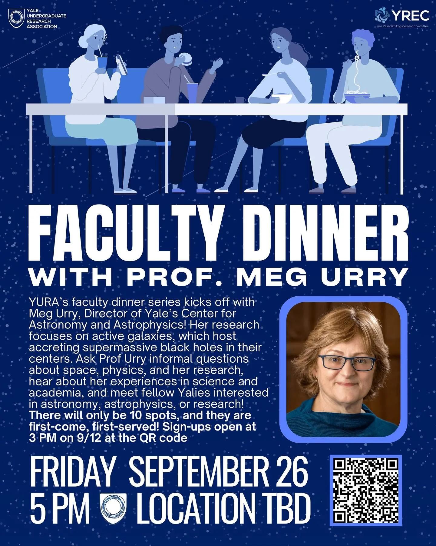 Interested in attending a personal dinner with a world-class Yale professor? 

Be one of the first 10 people to fill out the form to secure your spot at YREC&rsquo;s September Research Roundtable, featuring Dr. Meg Urry, former President of the Ameri