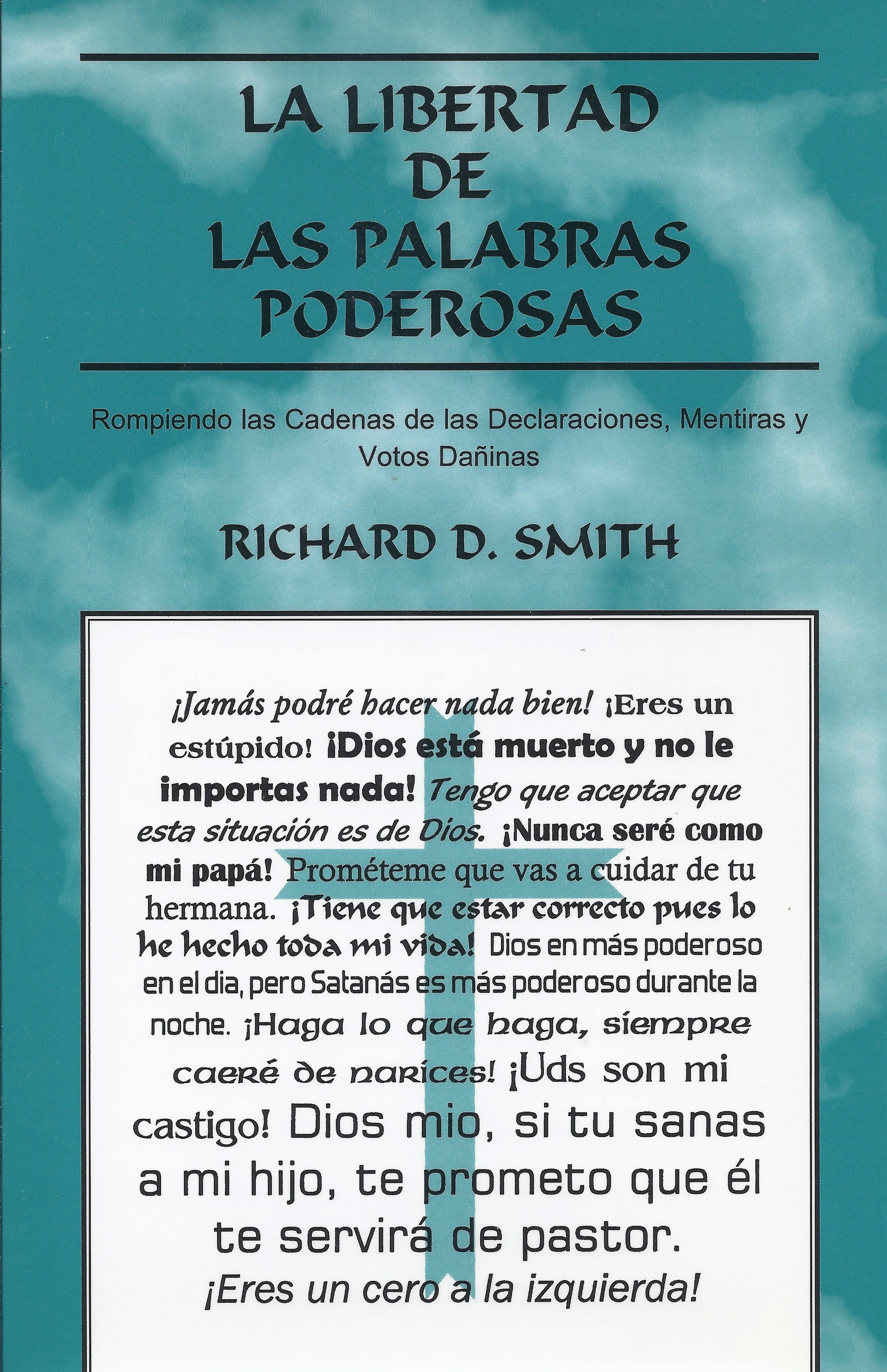 La Libertad de Las Palabras Poderosas