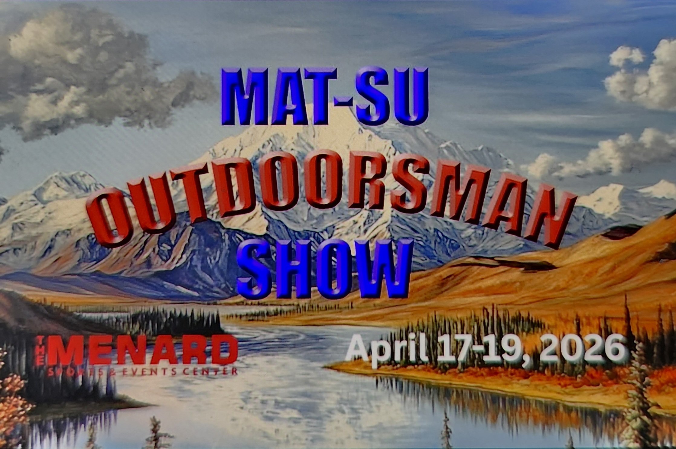 Matsu Outdoorsman Show 