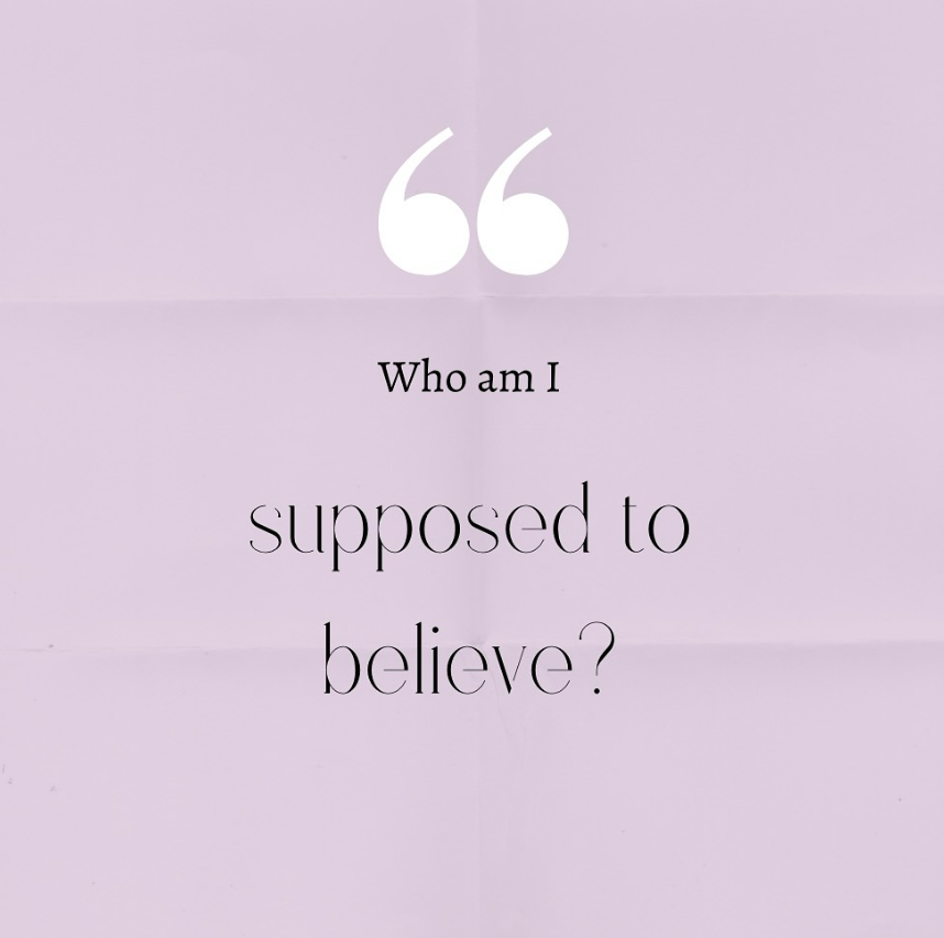 Client Quote # 76: who to believe