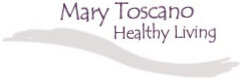 Mary Toscano Healthy Living