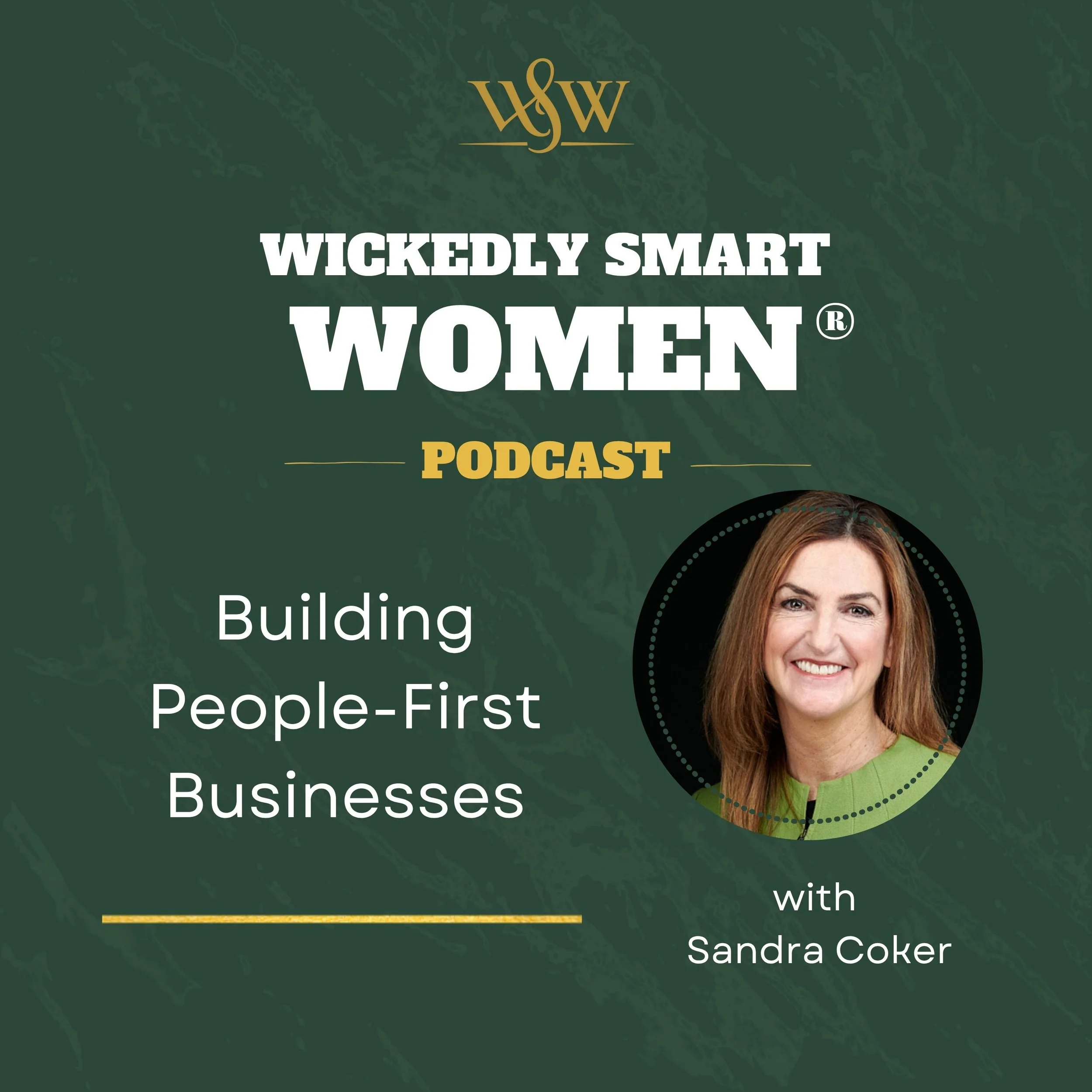 Building People-First Businesses with Sandra Coker – Ep.372