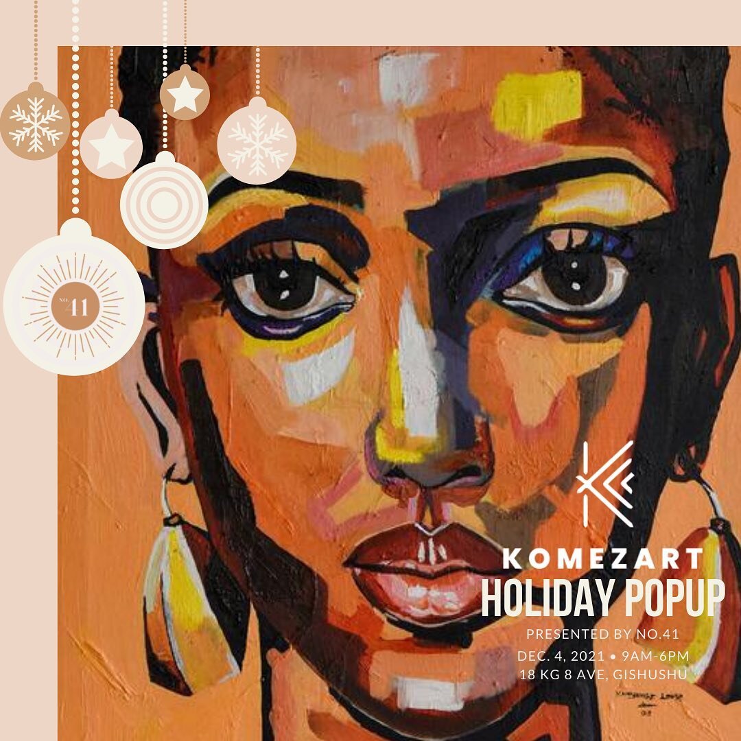 Kigali! We are SO excited to be hosting @komezart tomorrow for a holiday pop up at our shop in Gishushu!

If, like me, you&rsquo;ve been looking to bring stunning, cultural art into your home or as part of your gift giving, this event is for you!! We
