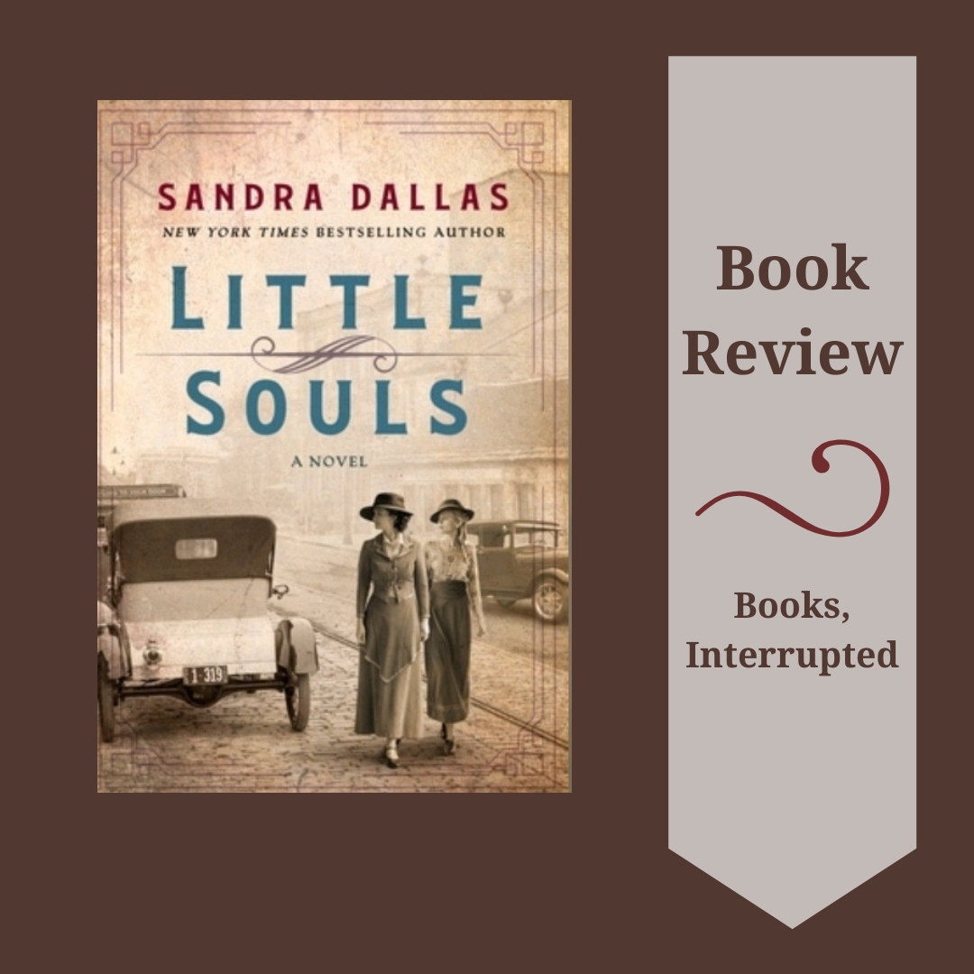 Review: Little Souls by Sandra Dallas