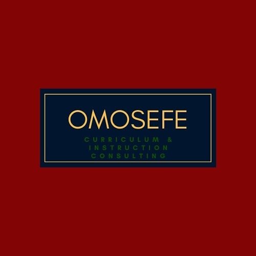 Omosefe Consulting - supporting folks with curriculum and instruction outside traditional classroom settings