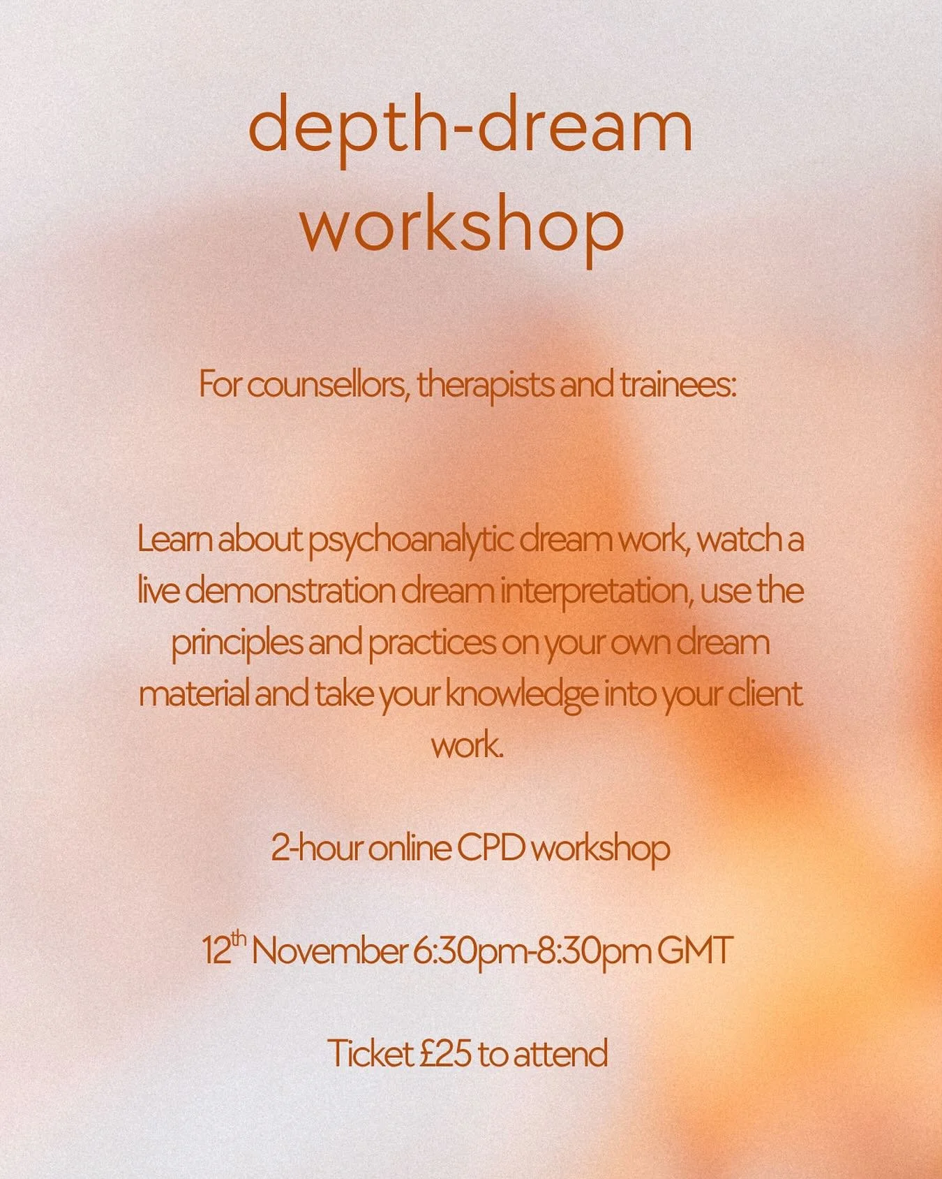Upcoming CPD event!
💭
Come and join this online workshop to learn how to use psychoanalytic principles and methods for working with dream material. For counsellors, therapists and trainees who want to work safely and effectively with their own, and 