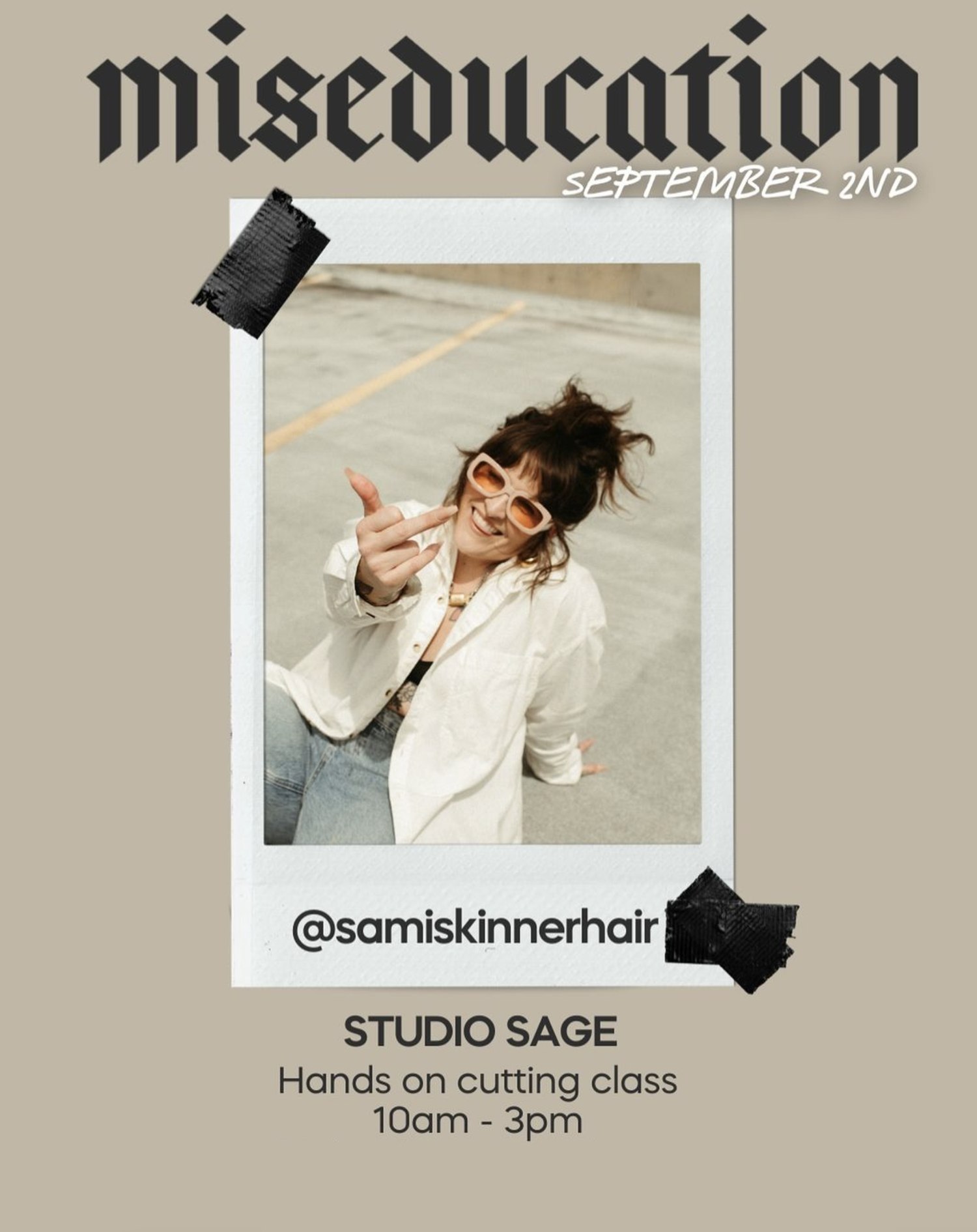 SAMI SKINNER: Hands-On Cutting Class